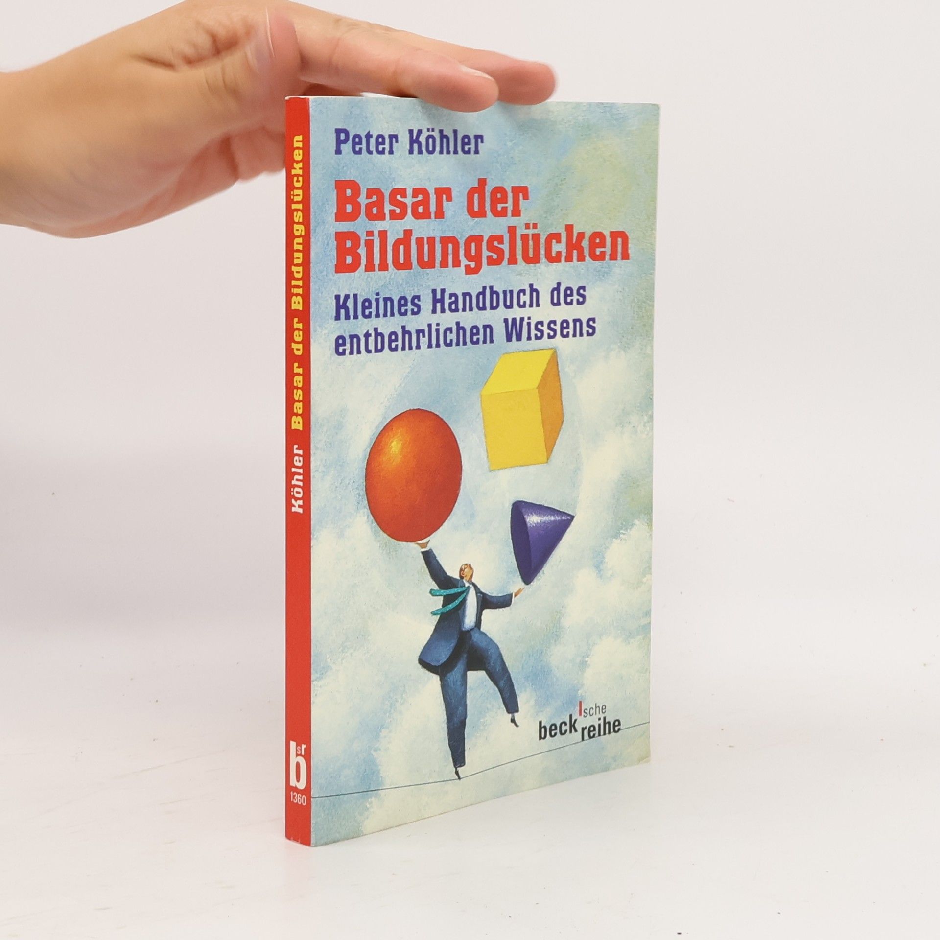 Peter Köhler Basar der Bildungslücken