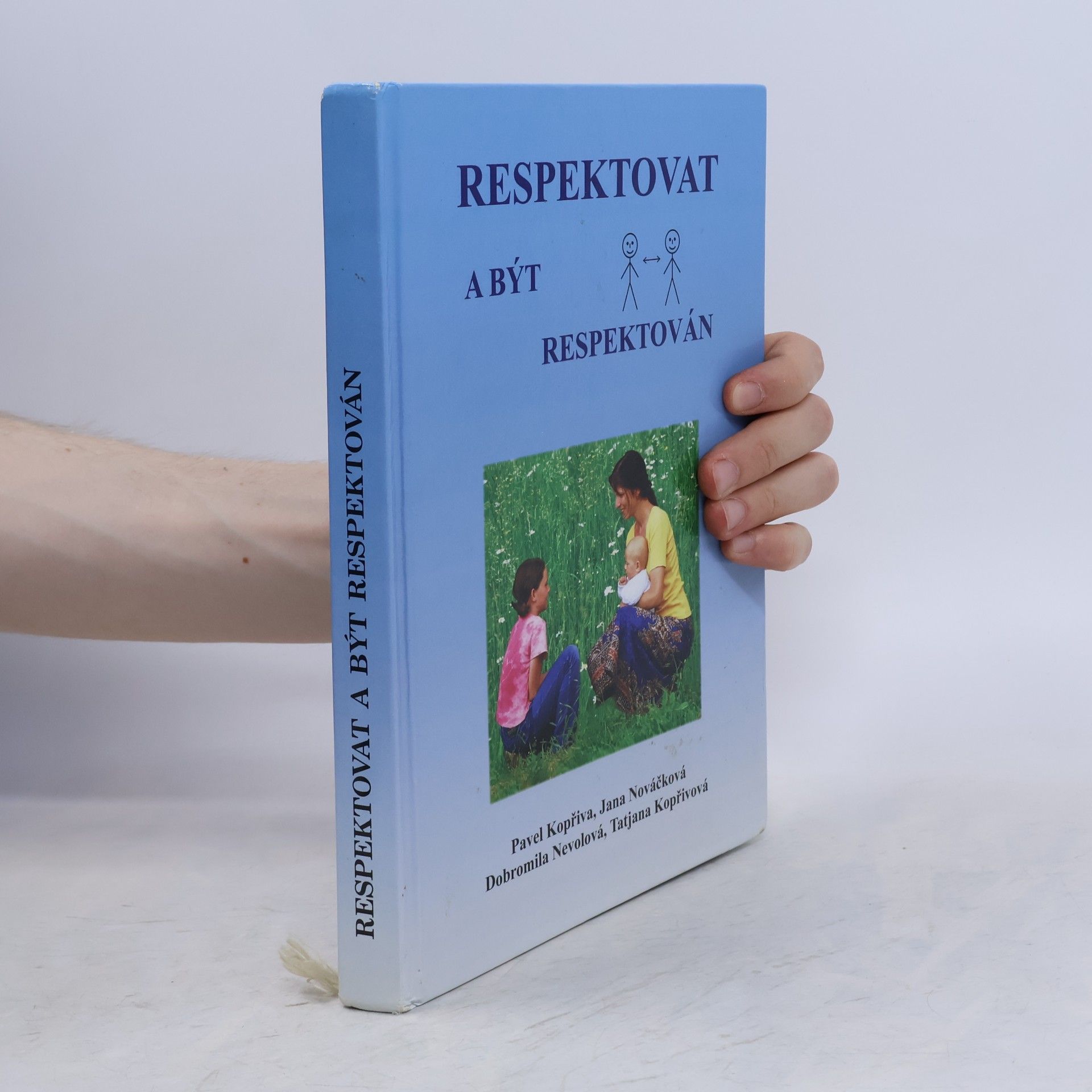 Pavel Kopřiva Respektovat a být respektován