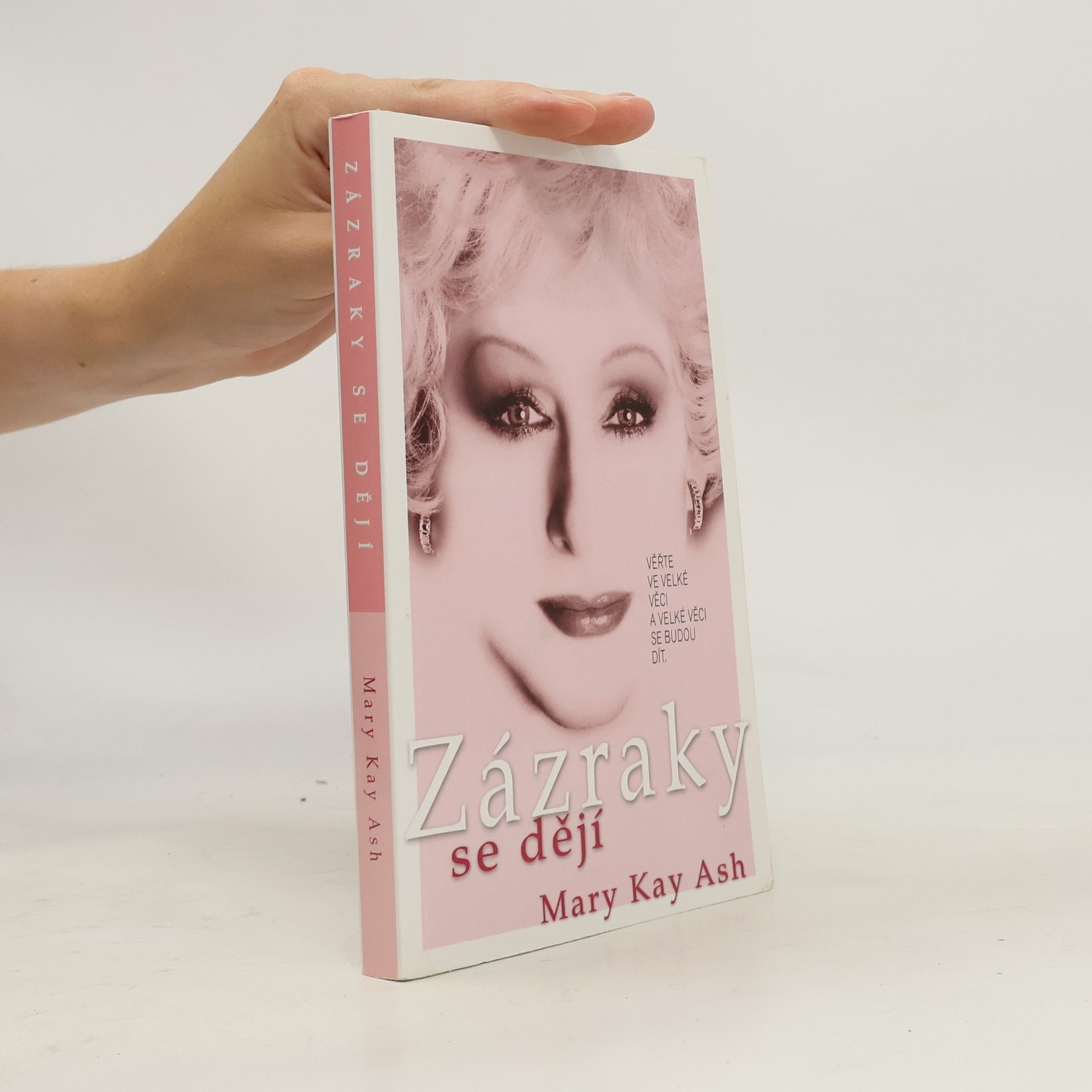 Mary Kay Ash Zázraky se dějí