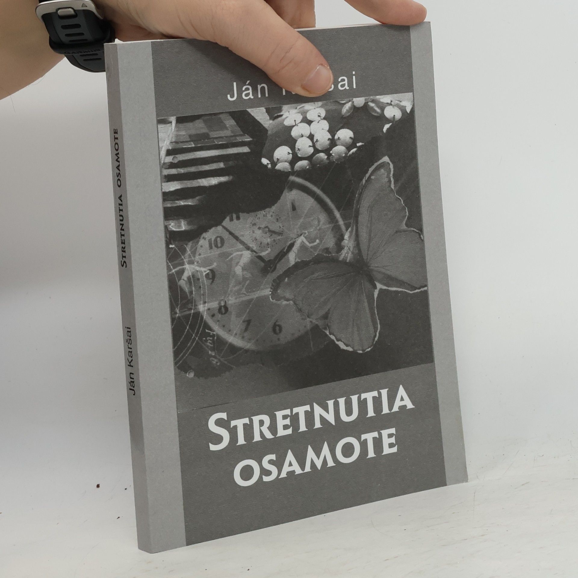 Jana Karšaiová Stretnutia osamote