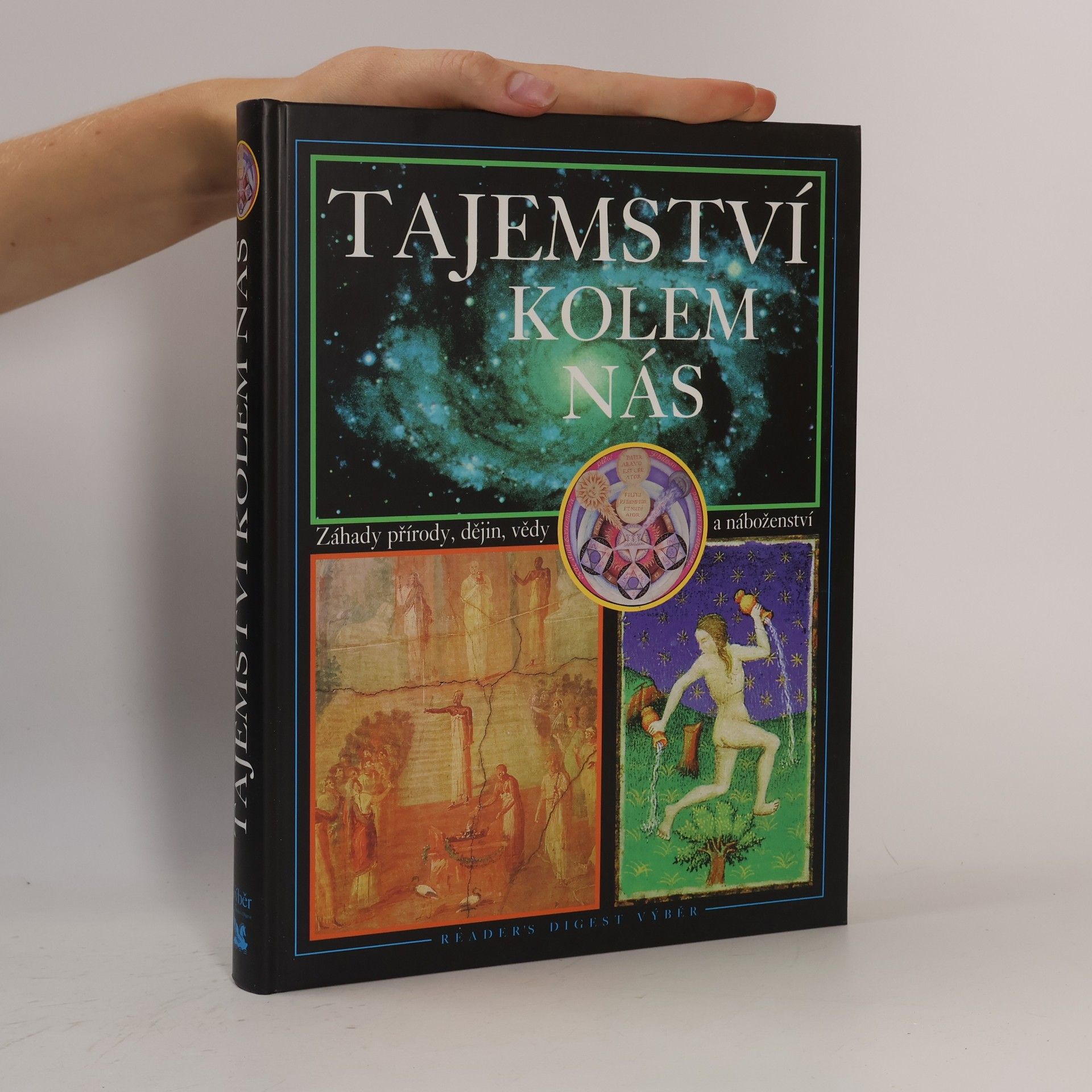 Jean Balthazar Tajemství kolem nás : záhady přírody, dějin, vědy a náboženství