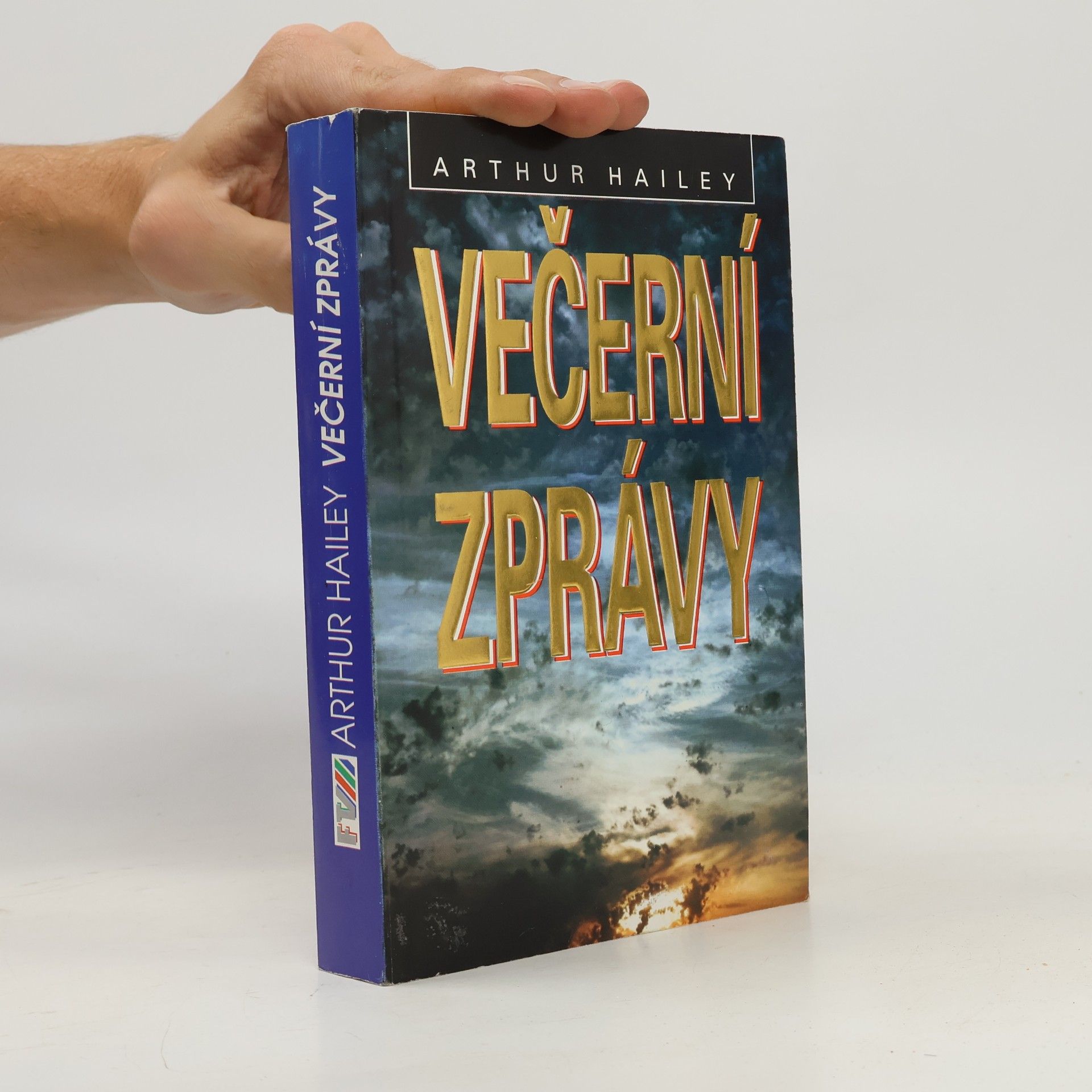 Arthur Hailey Večerní zprávy