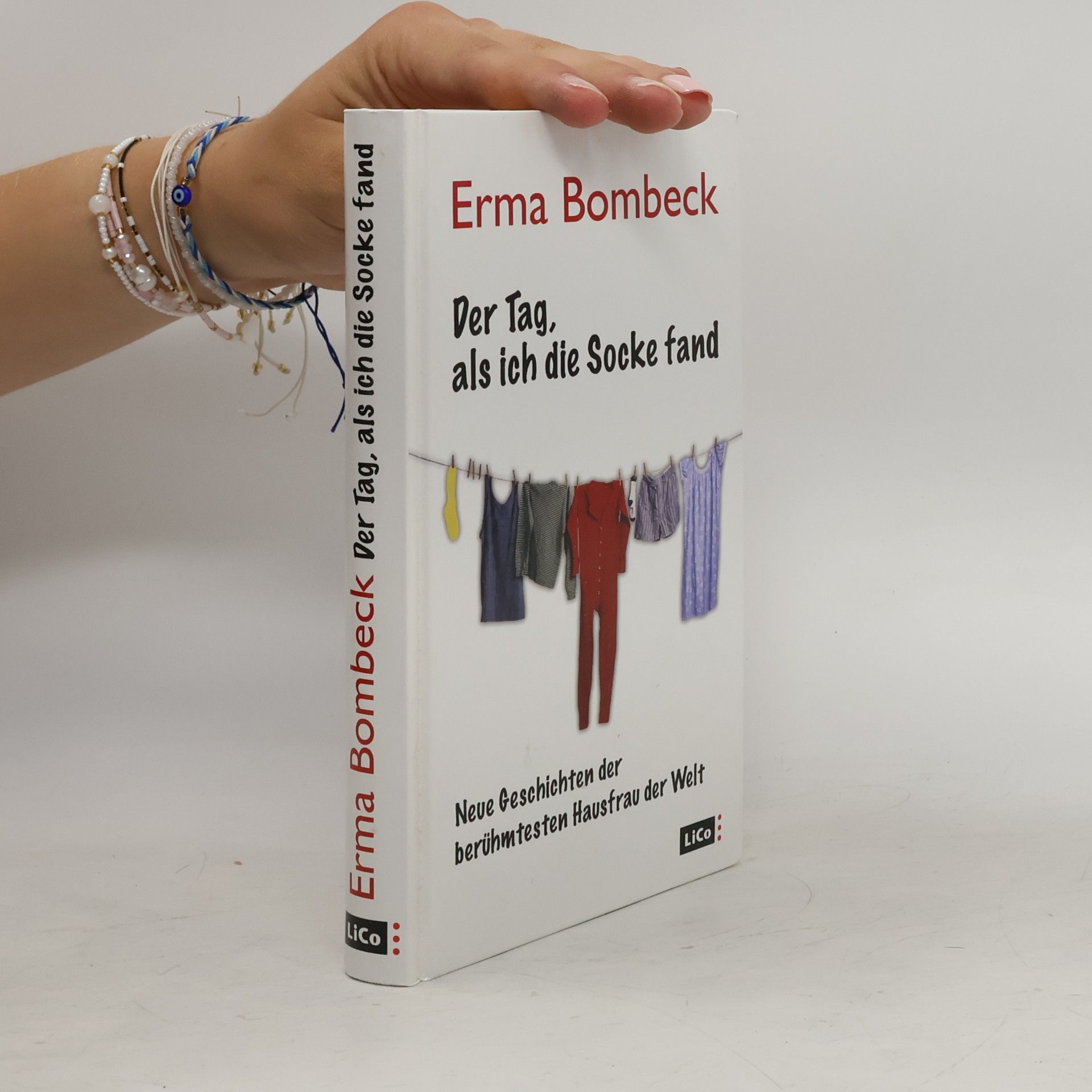 Erma Bombeck Der Tag, als ich die Socke fand