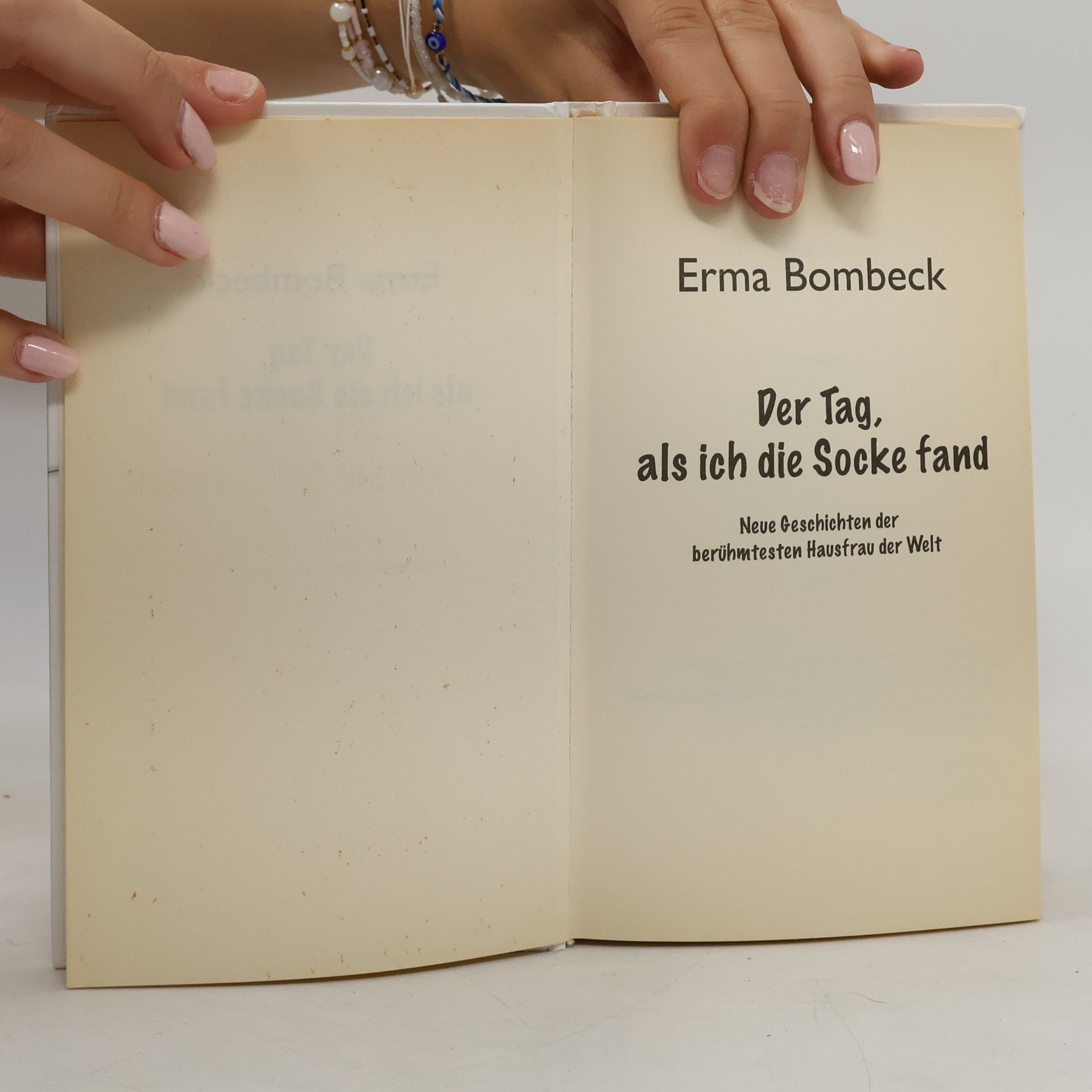 Erma Bombeck Der Tag, als ich die Socke fand