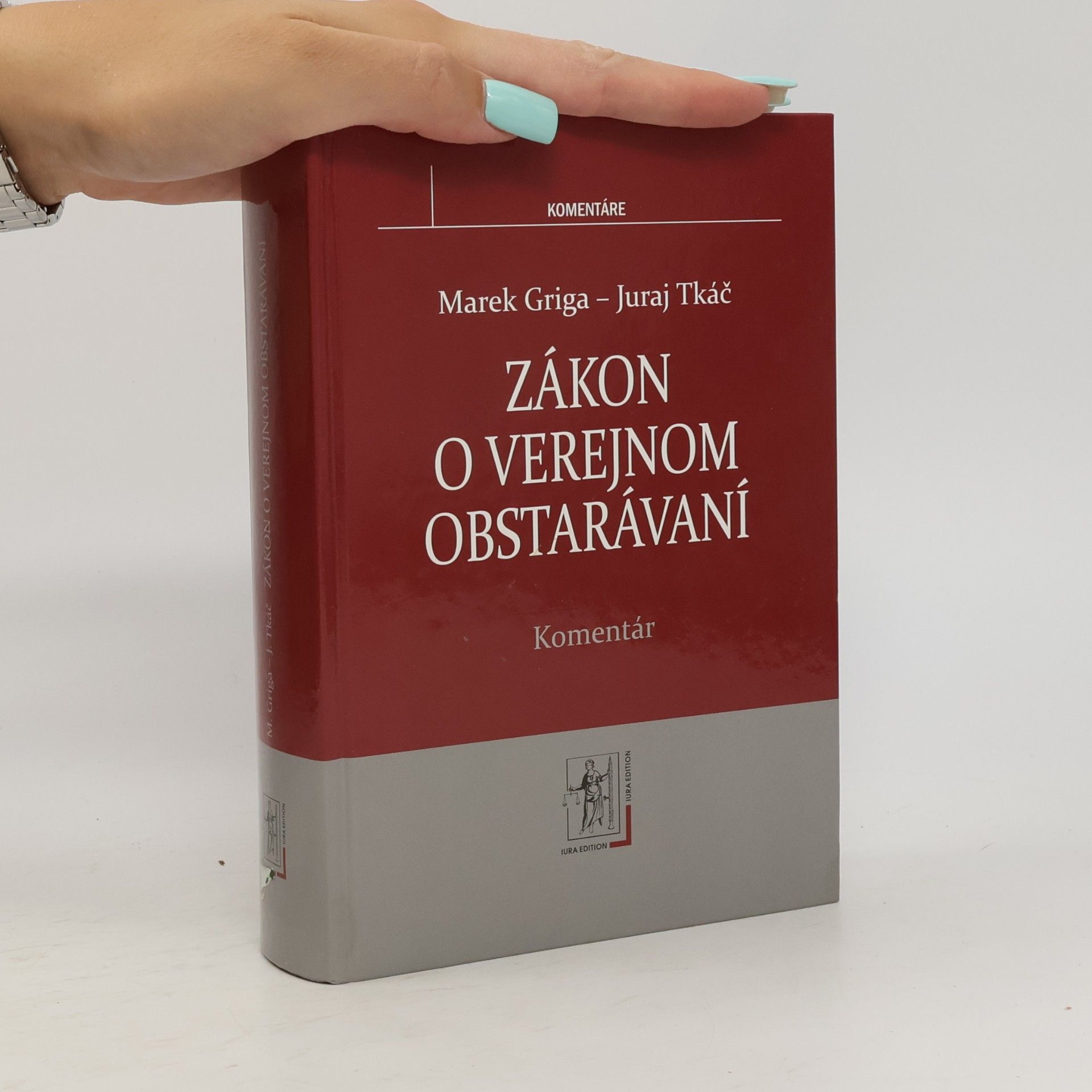 Juraj Tkáč Zákon o verejnom obstarávaní. komentár