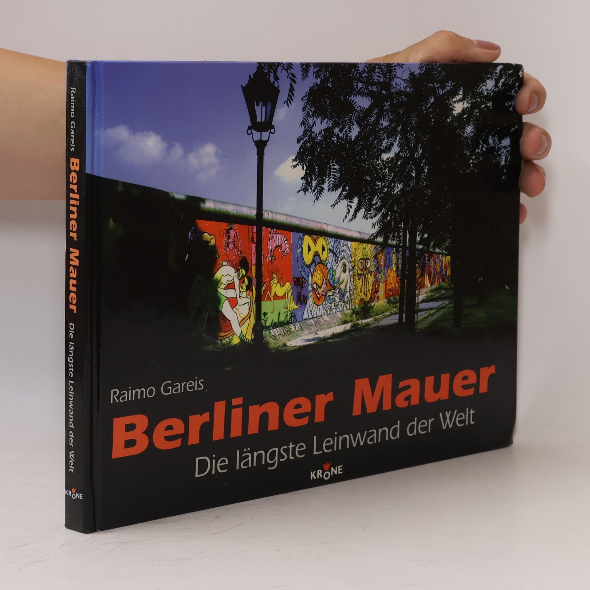 Raimo Gareis Berliner Mauer