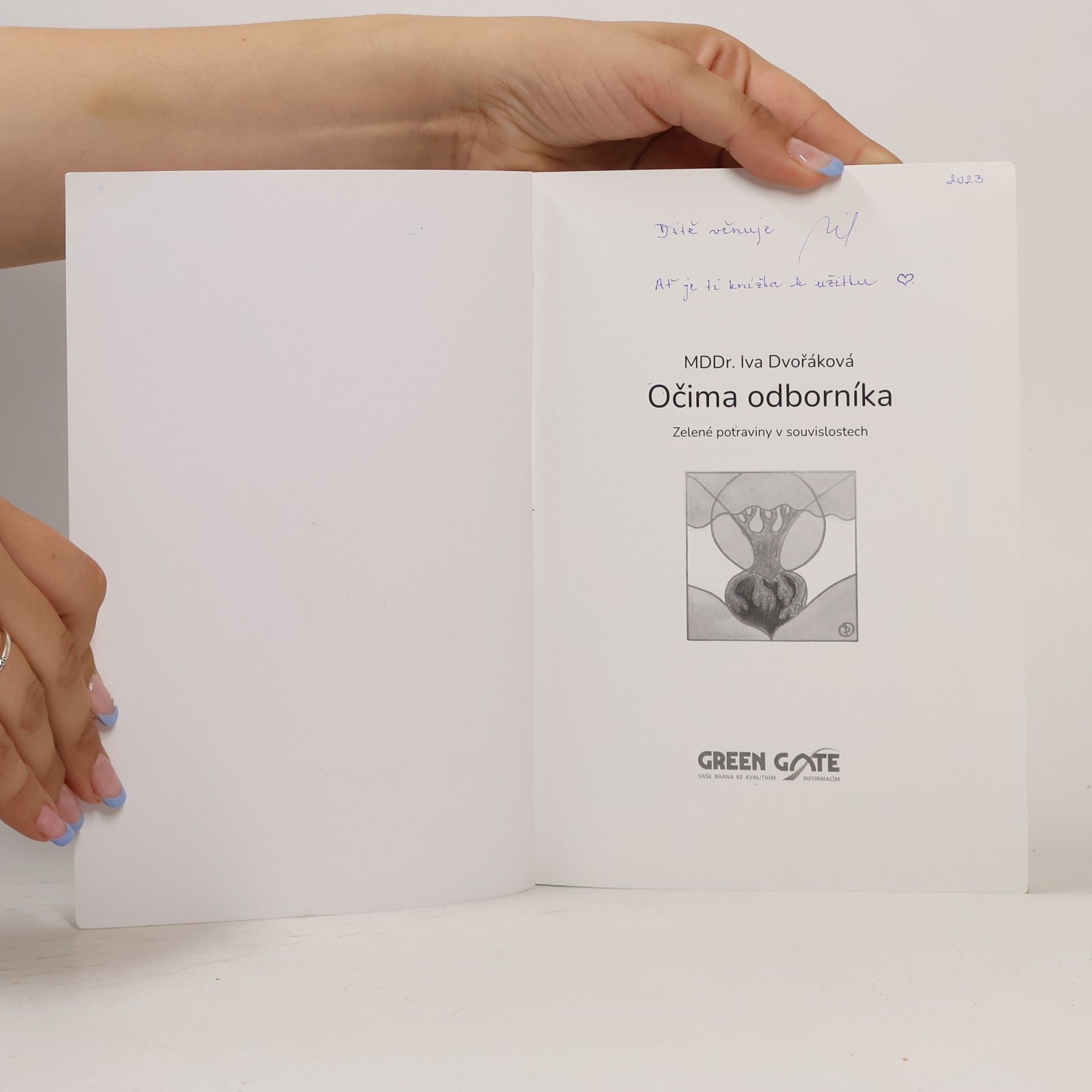 Iva Dvořáková Očima odborníka. Zelené potraviny v souvislostech