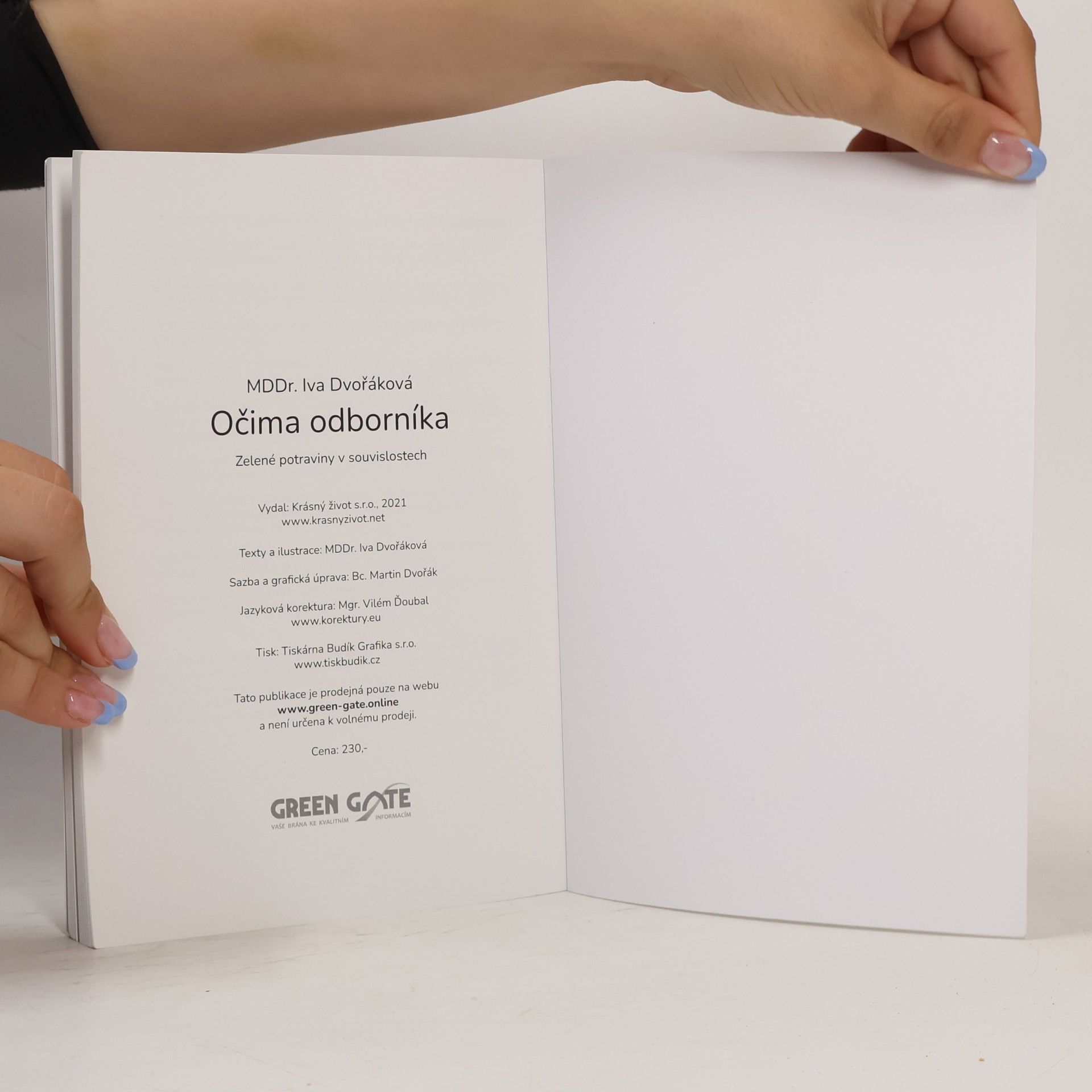Iva Dvořáková Očima odborníka. Zelené potraviny v souvislostech