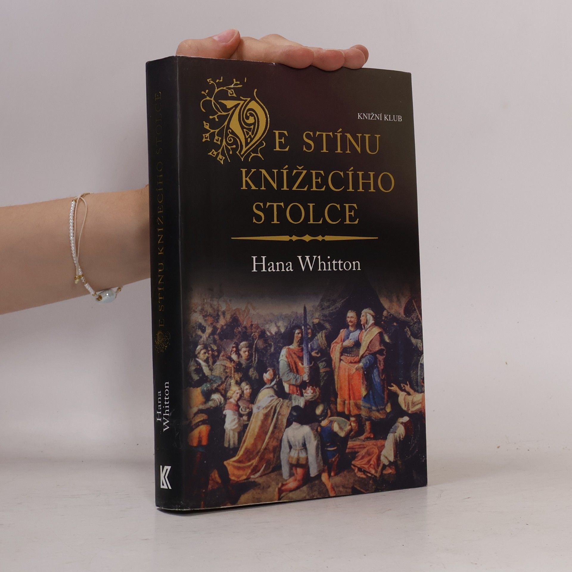 Hana Whitton Ve stínu knížecího stolce