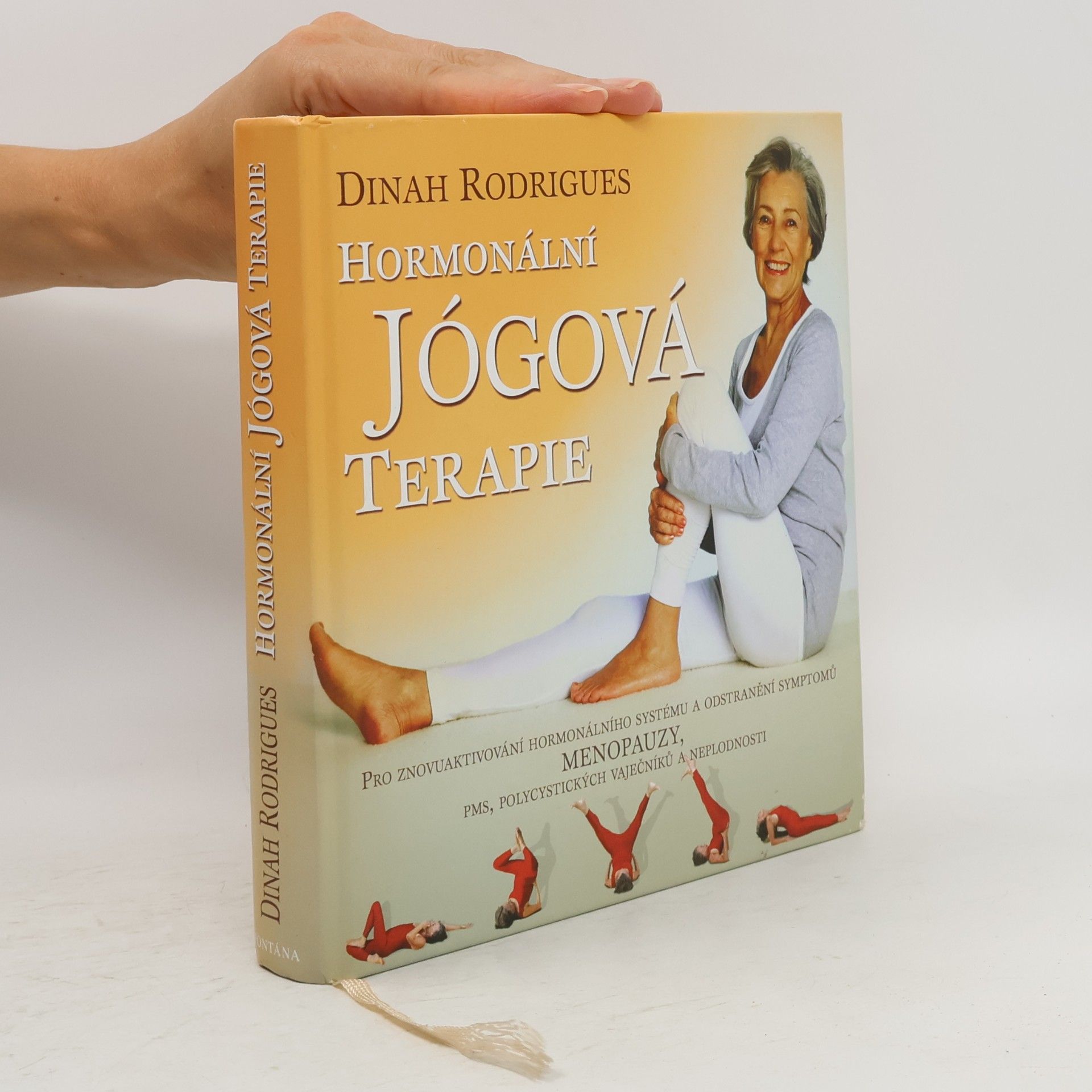 Dinah Rodrigues Hormonální jógová terapie