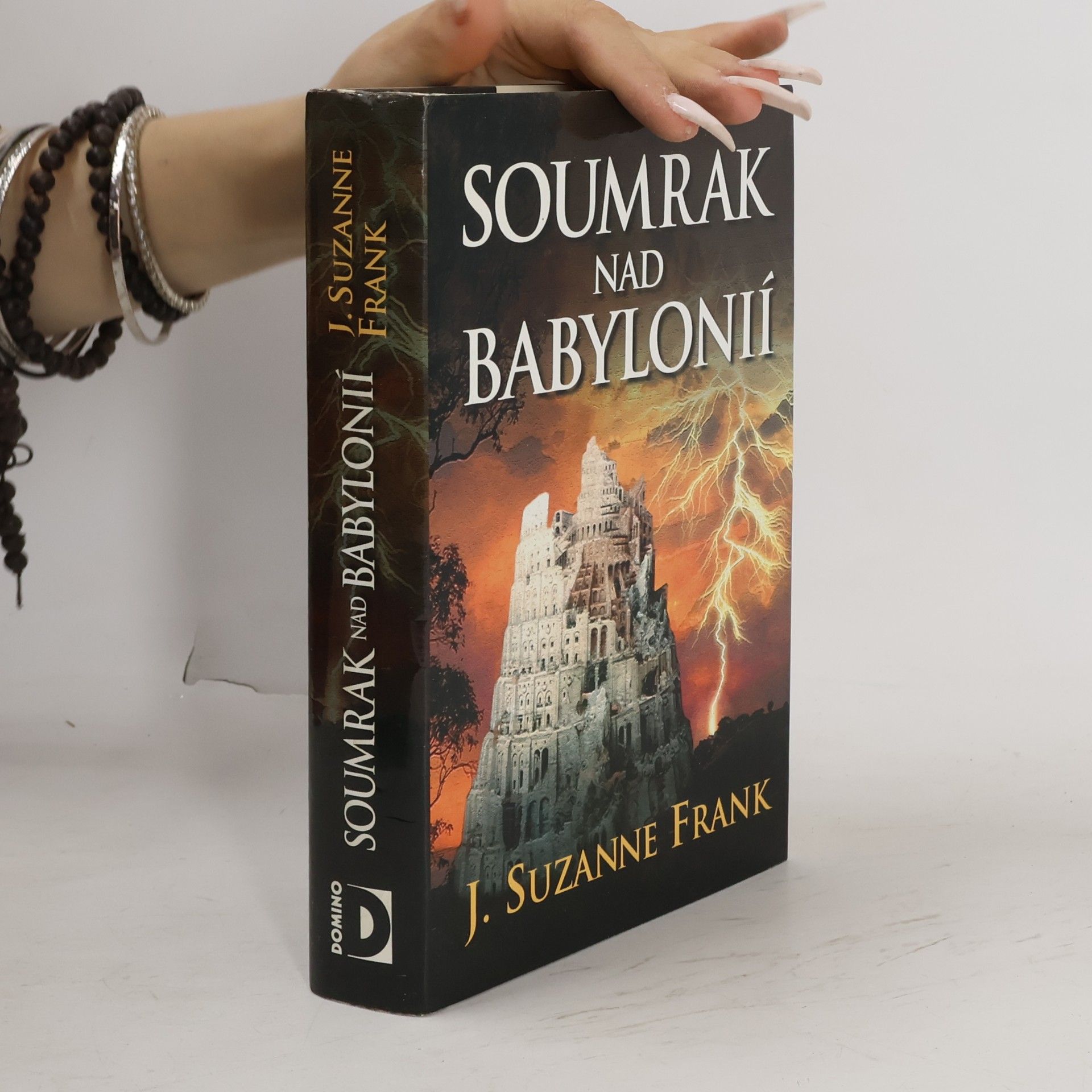 J. Suzanne Frank Soumrak nad Babylonií