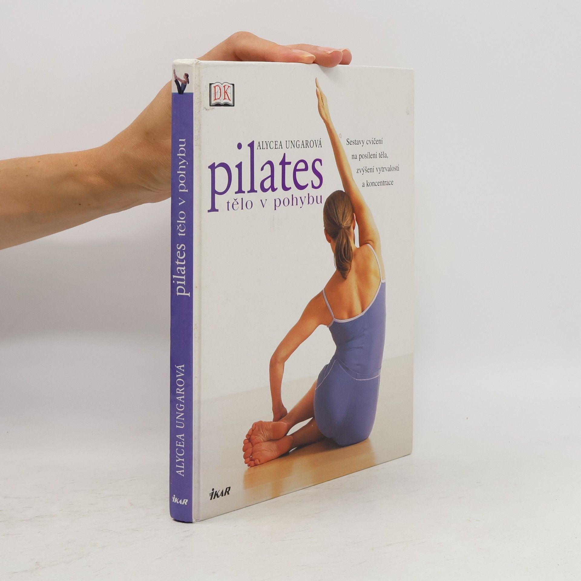 Alycea Ungaro Pilates : tělo v pohybu