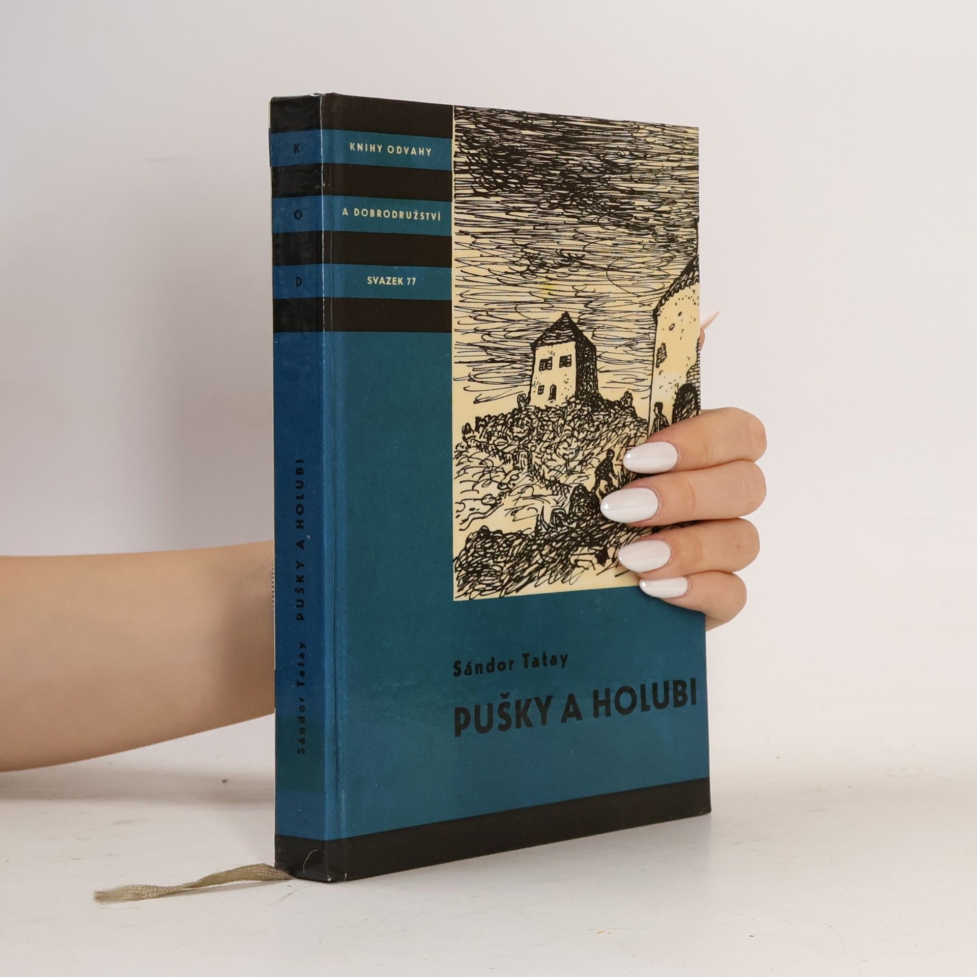 Sándor Tatay Pušky a holubi