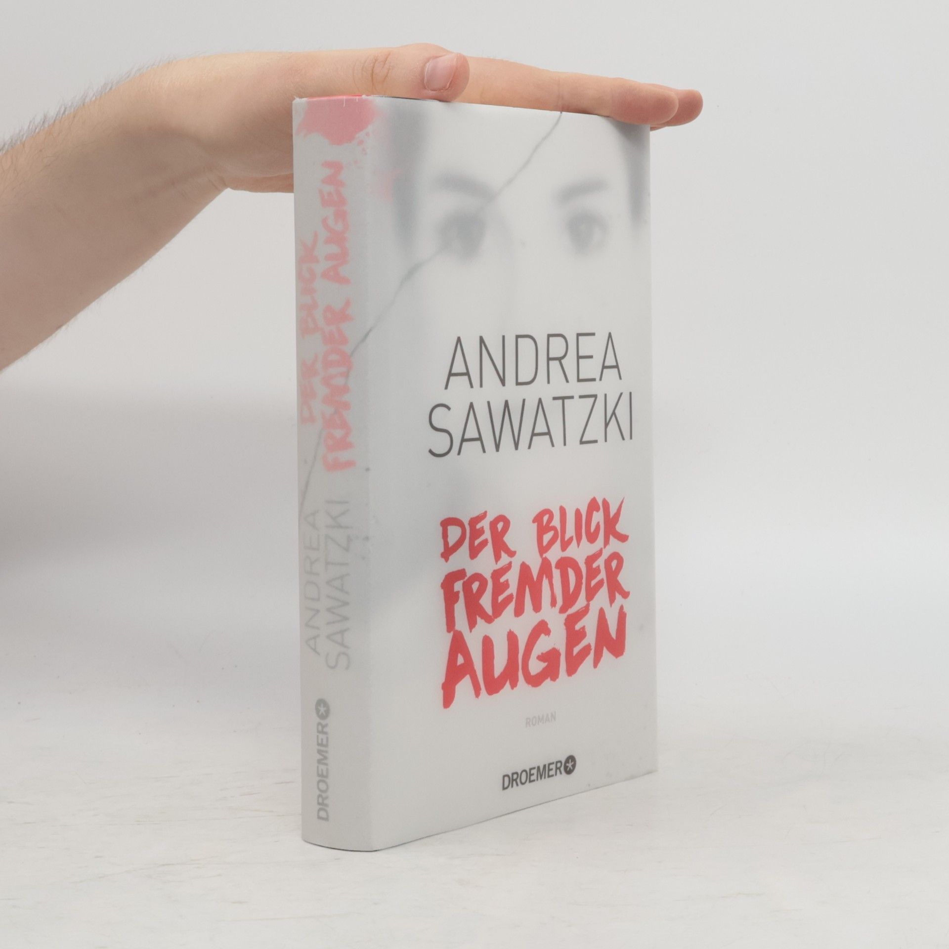 Andrea Sawatzki Der Blick fremder Augen