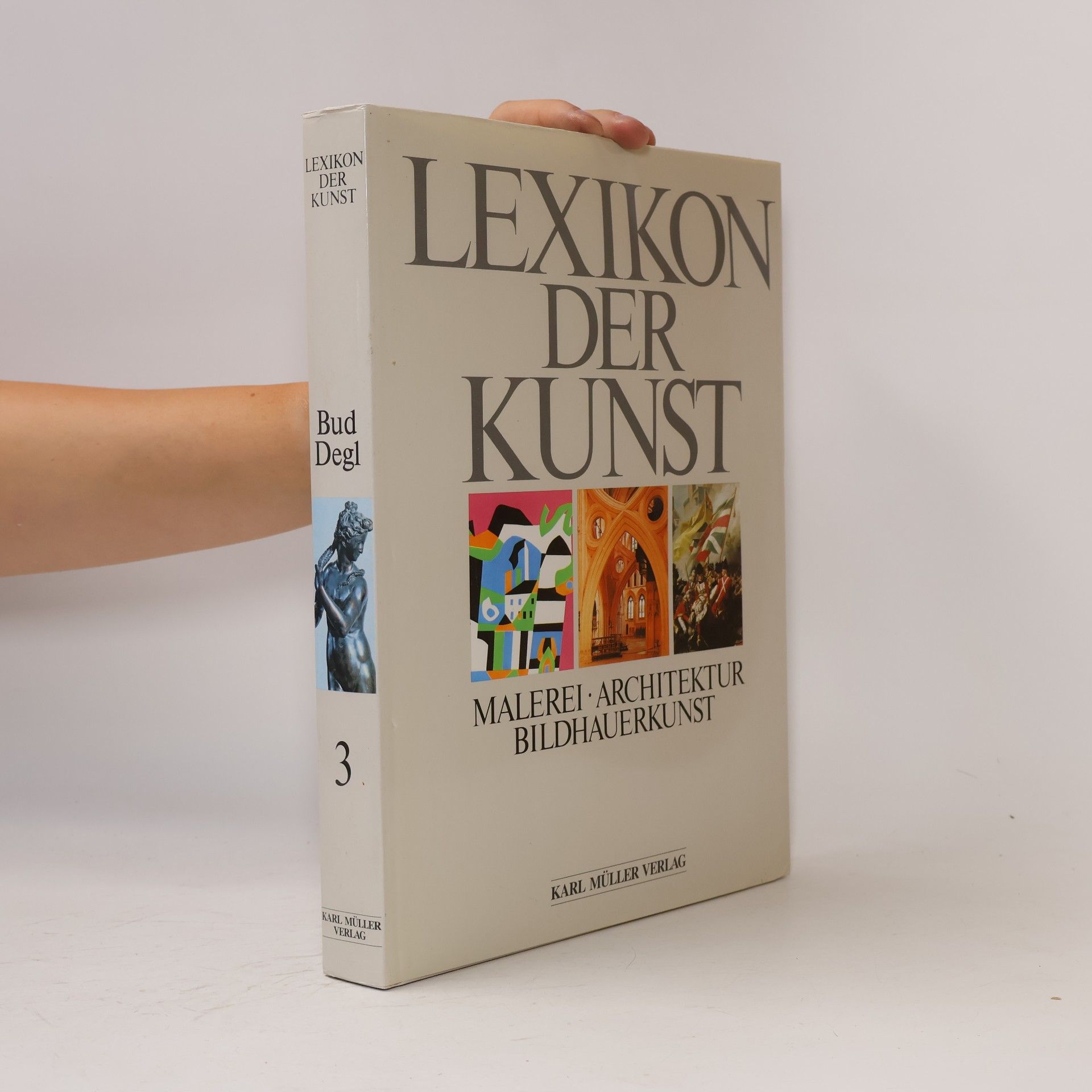 Autorenkollektiv Lexikon der Kunst 3. Bud-Degl
