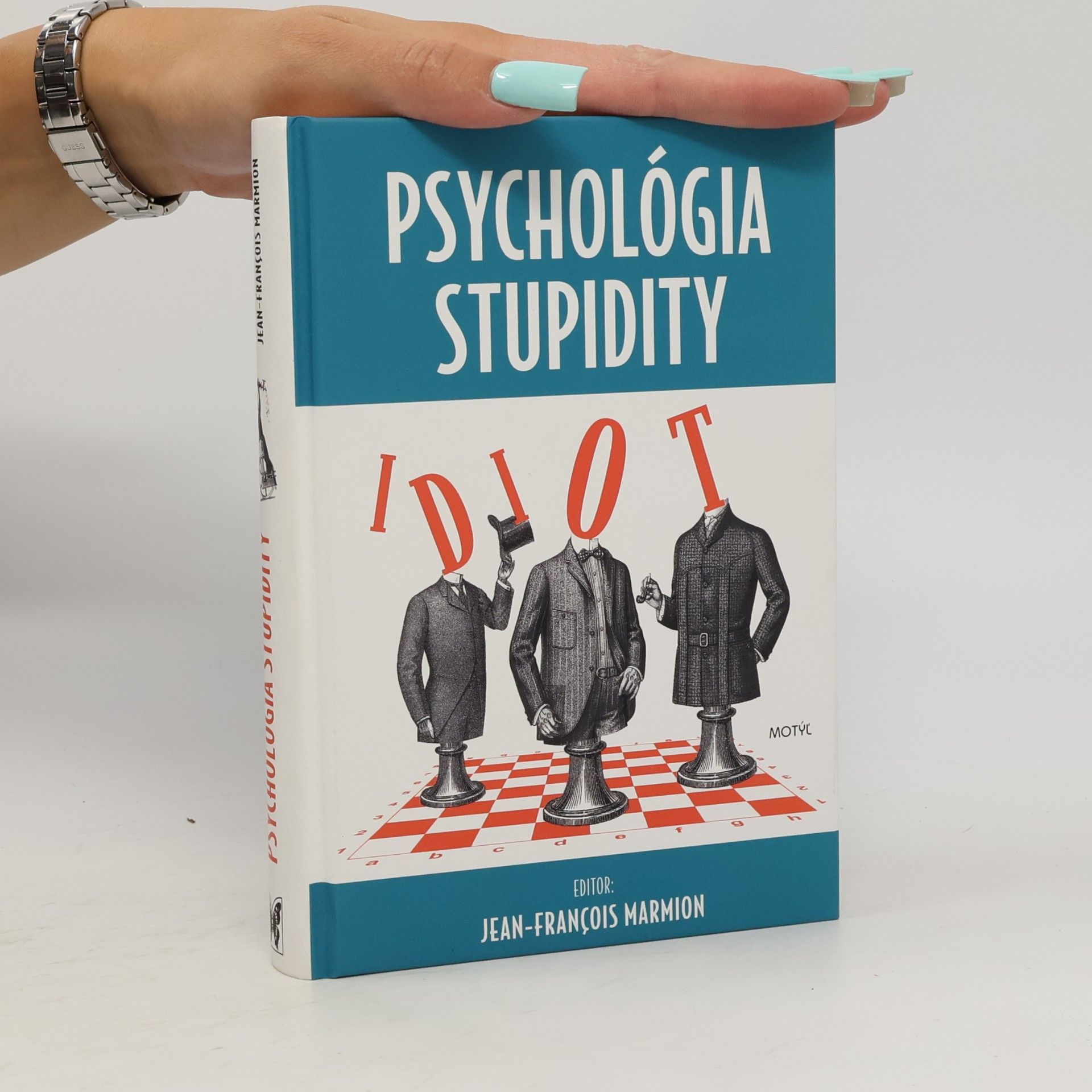 Jean François Marmion Psychológia stupidity