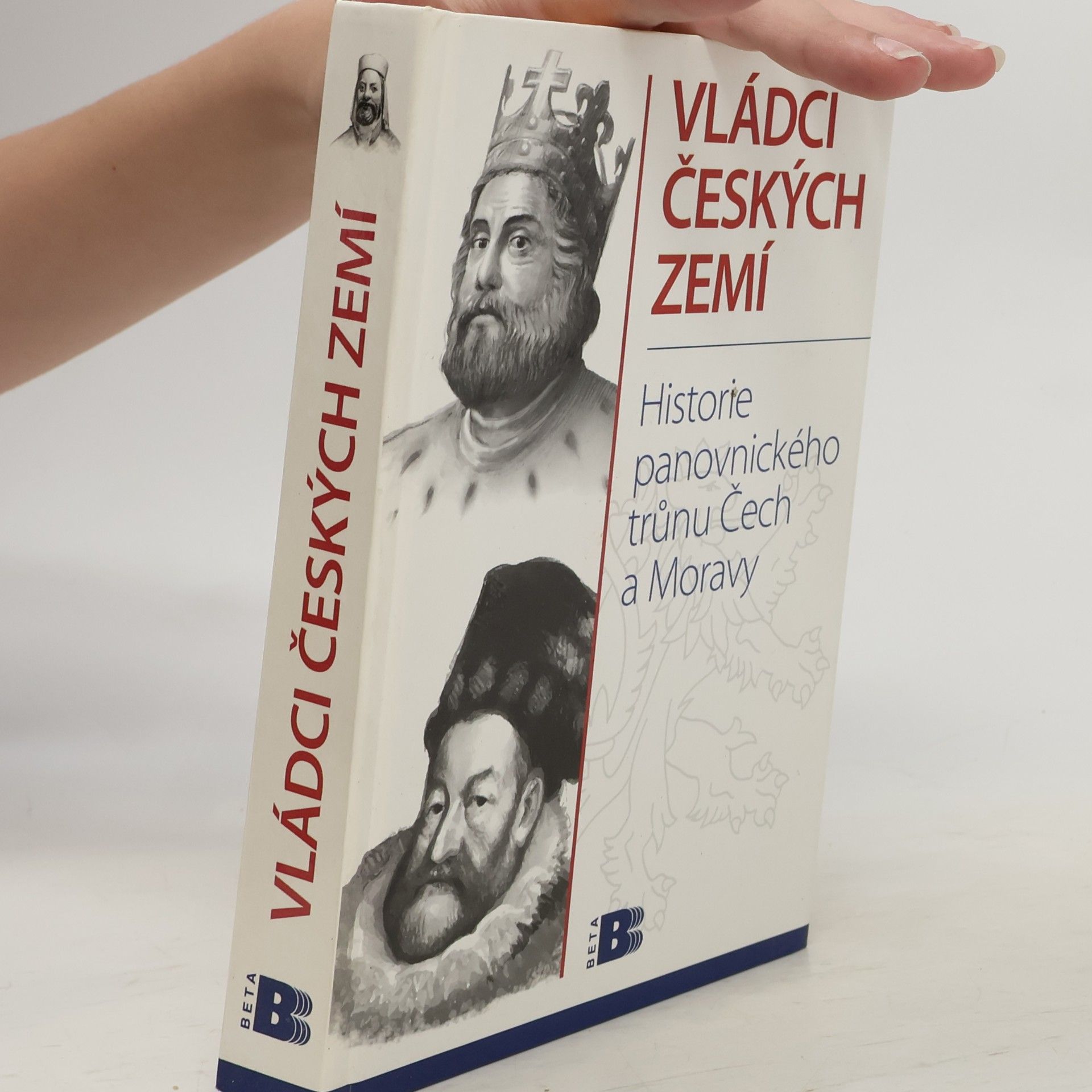 Jan Bauer Vládci českých zemí : historie panovnického trůnu Čech a Moravy