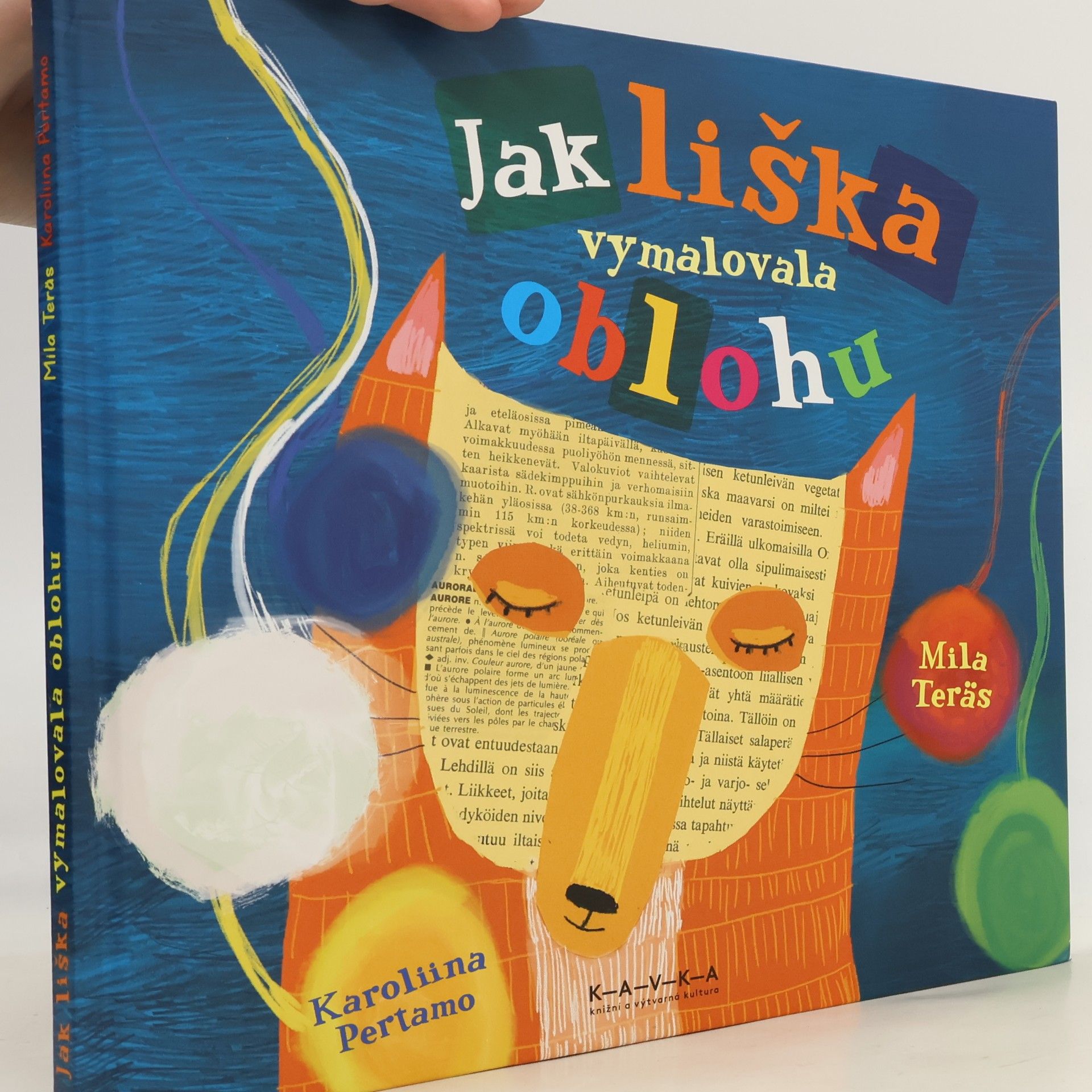 Karoliina Pertamo Jak liška vymalovala oblohu