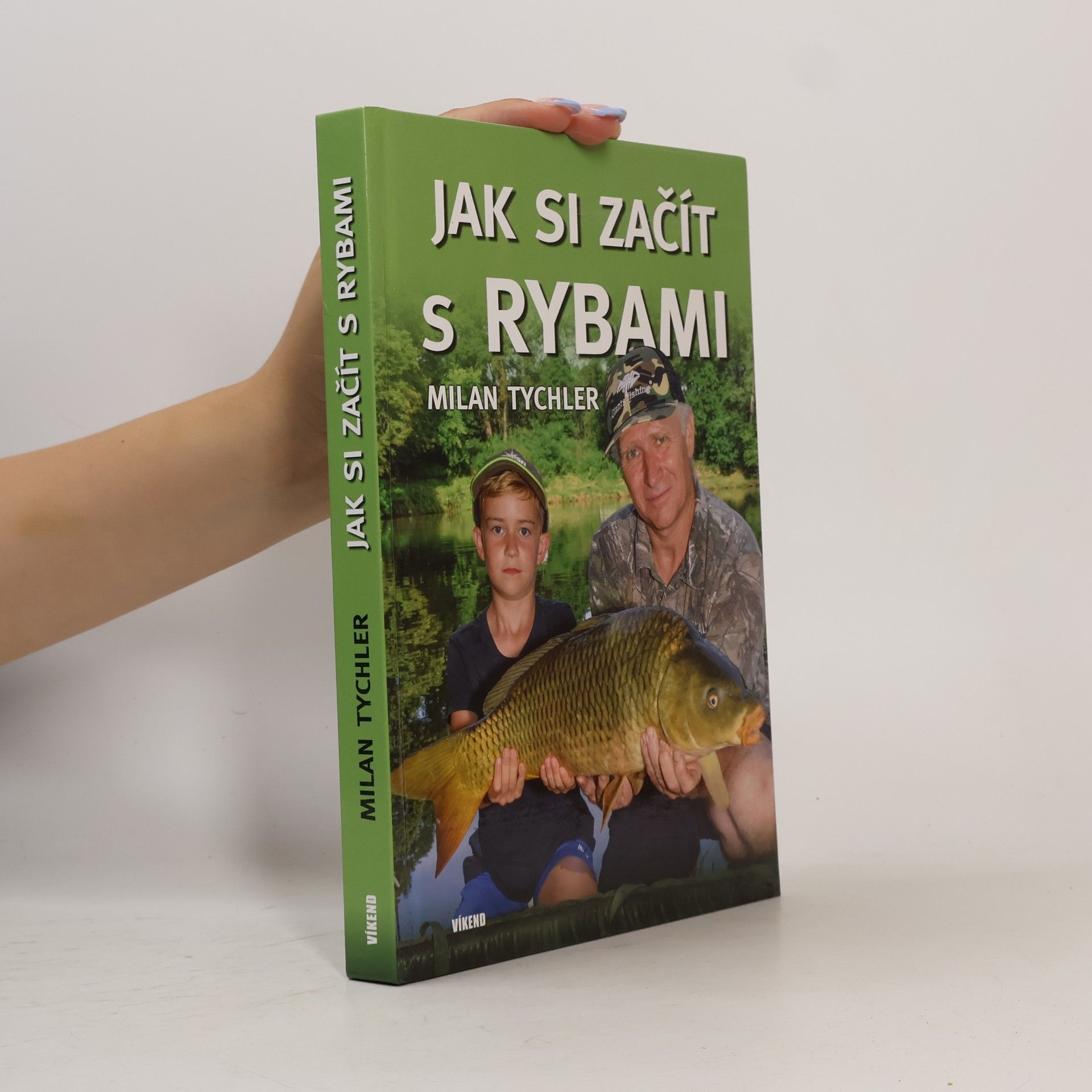 Milan Tychler Jak si začít s rybami