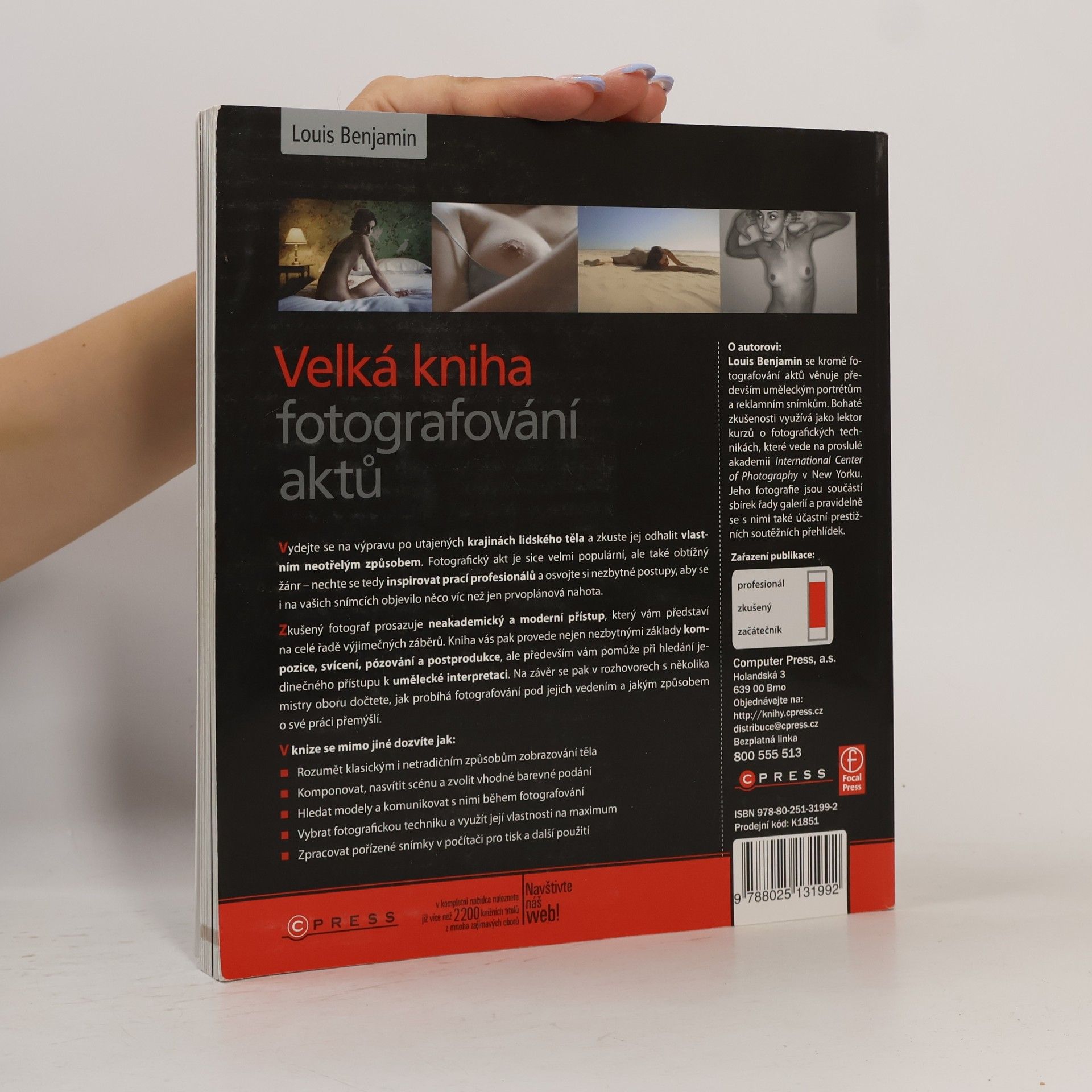 Louis Benjamin Velká kniha fotografování aktů : praktické postupy a umělecká inspirace