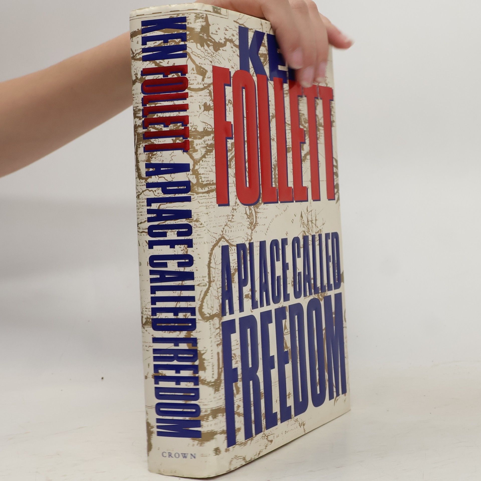Ken Follett A Place Called Freedom