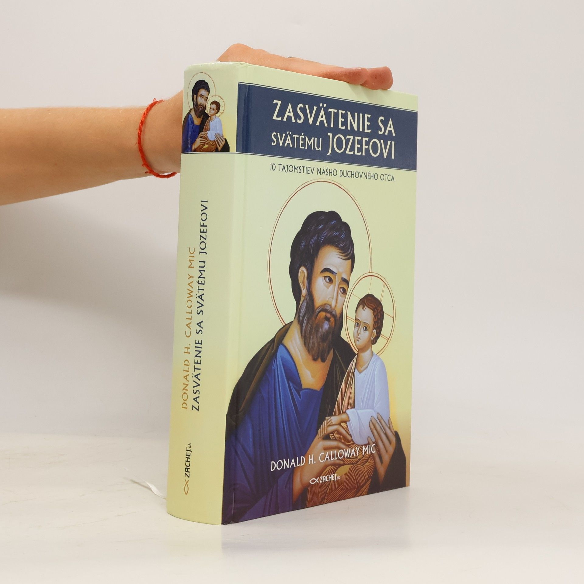 Donald H. Calloway Zasvätenie sa svätému Jozesofi