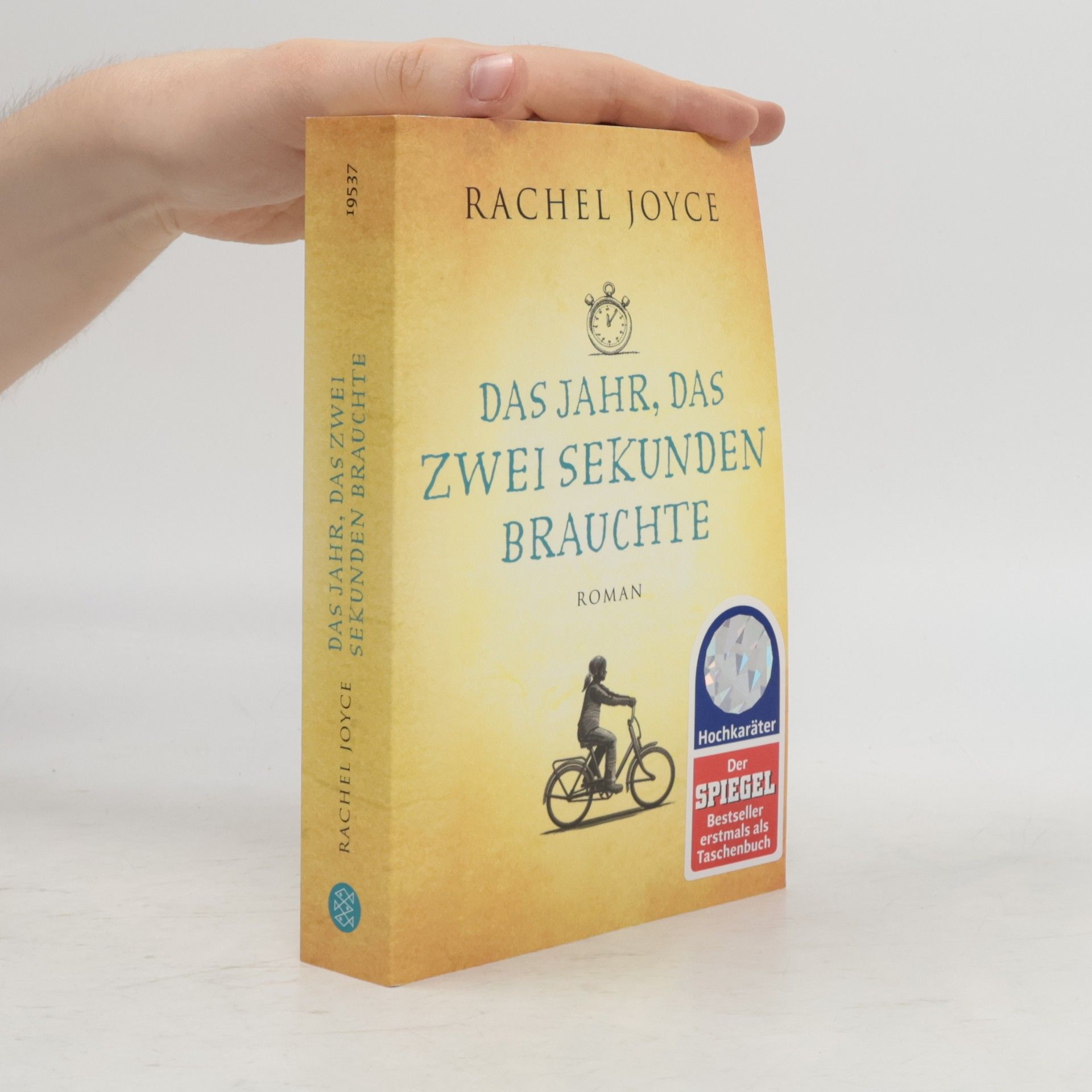 Rachel Joyce Das jahr, das zwei Sekunden brauchte