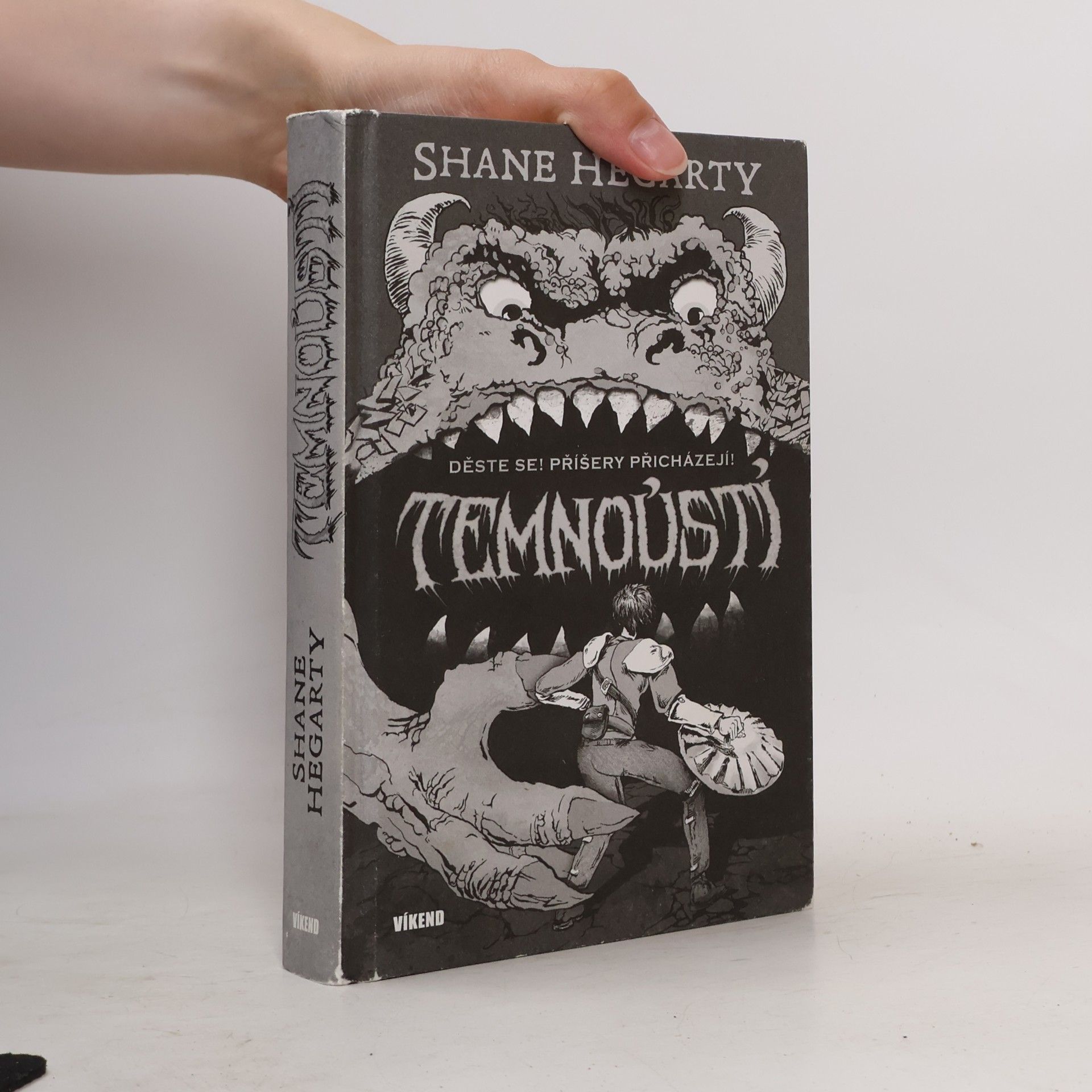 Shane Hegarty Děste se! Příšery přicházejí! Temnoústí