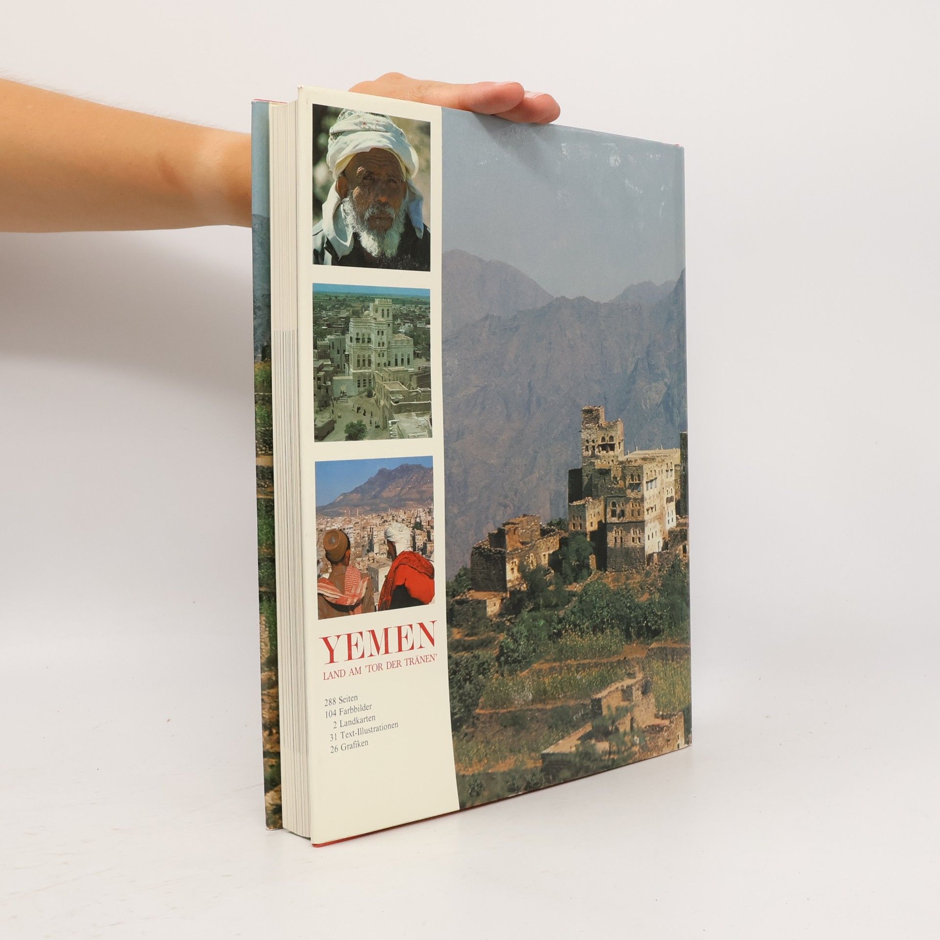 Gottfried Rohner Yemen. Land am Tor der Tränen