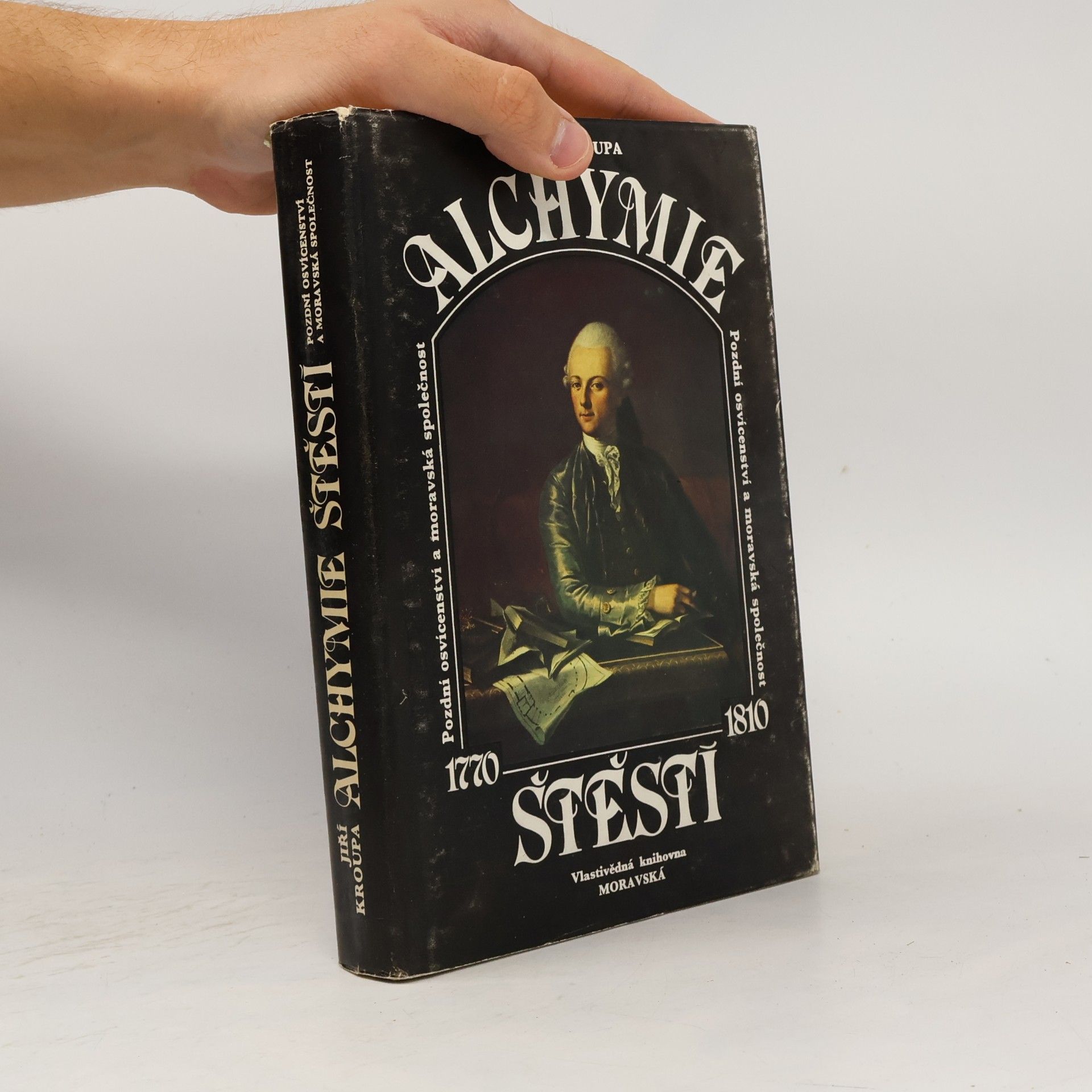 Jiří Kroupa Alchymie štěstí