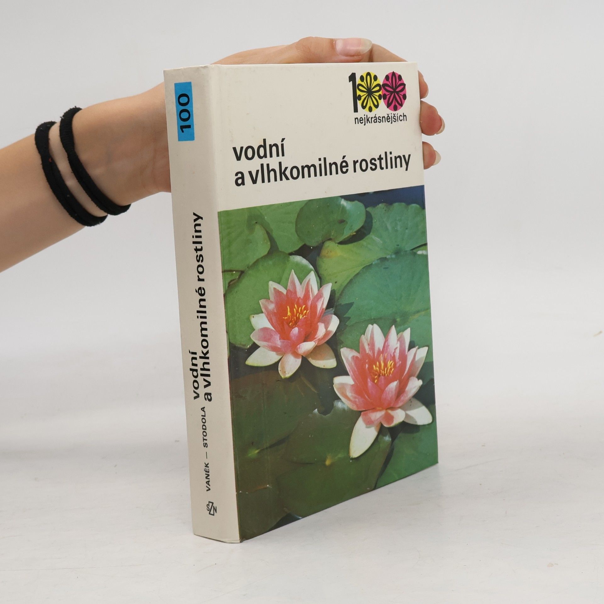 Jiří Stodola Vodní a vlhkomilné rostliny