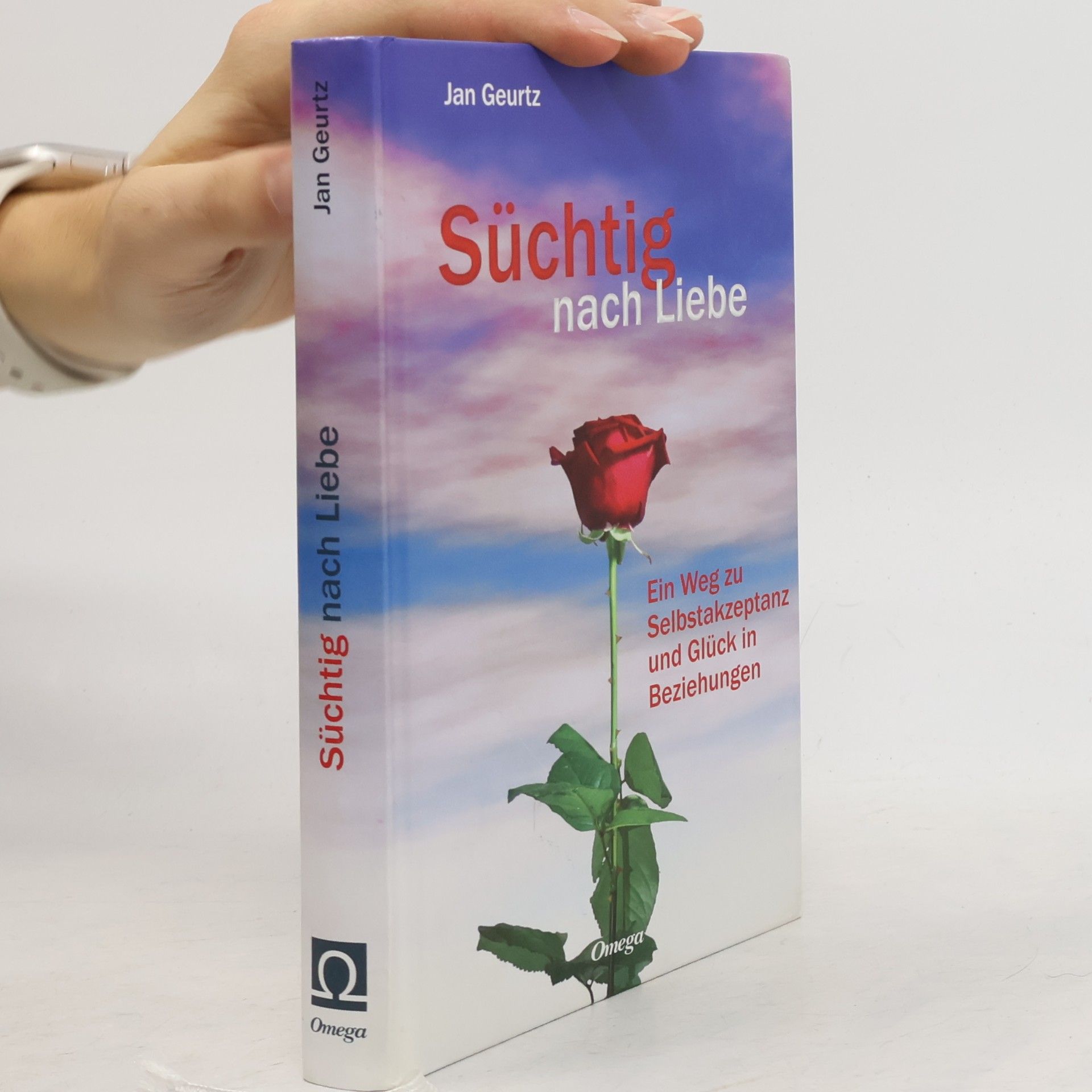 Jan Geurtz Süchtig nach Liebe