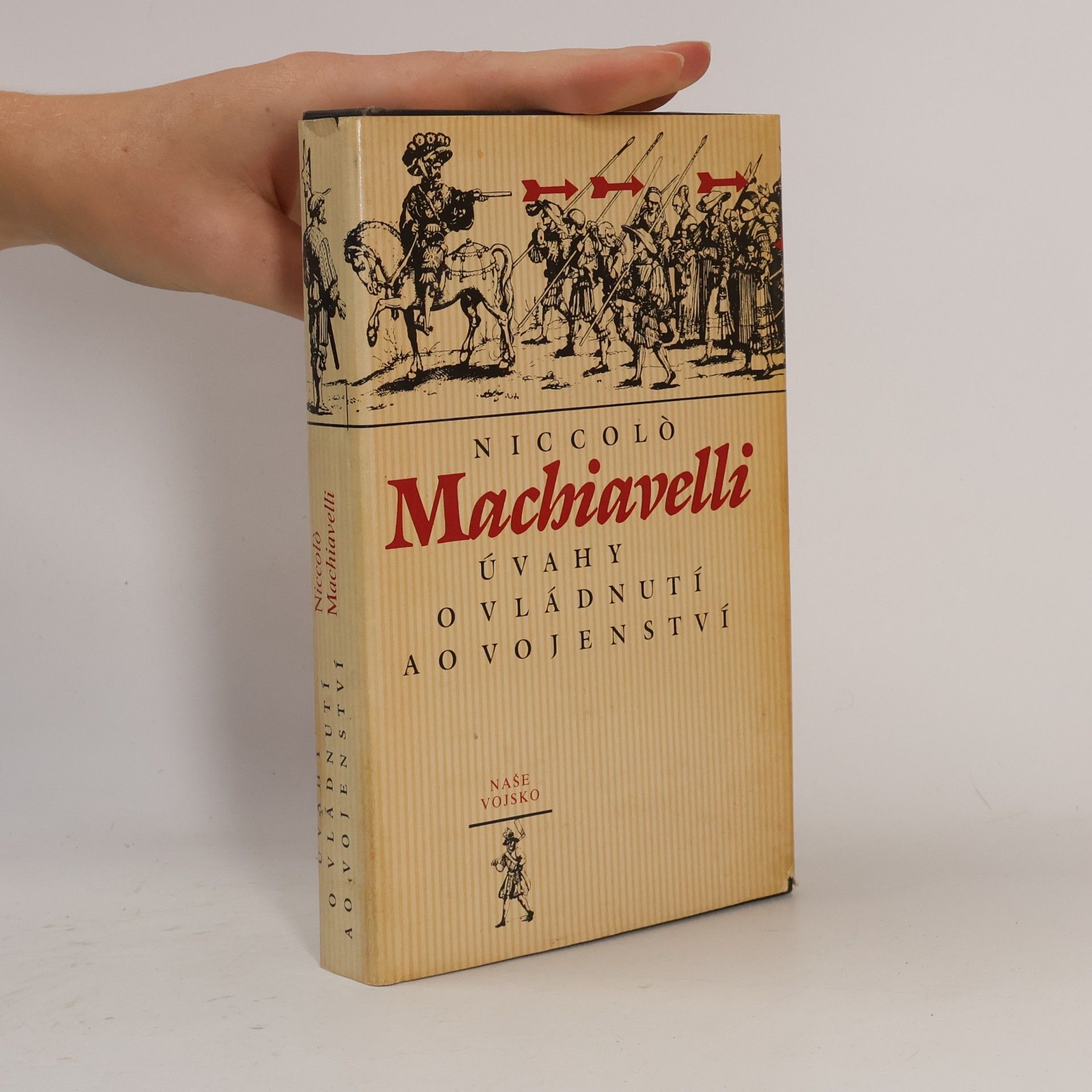 Niccolò Machiavelli Úvahy o vládnutí a o vojenství