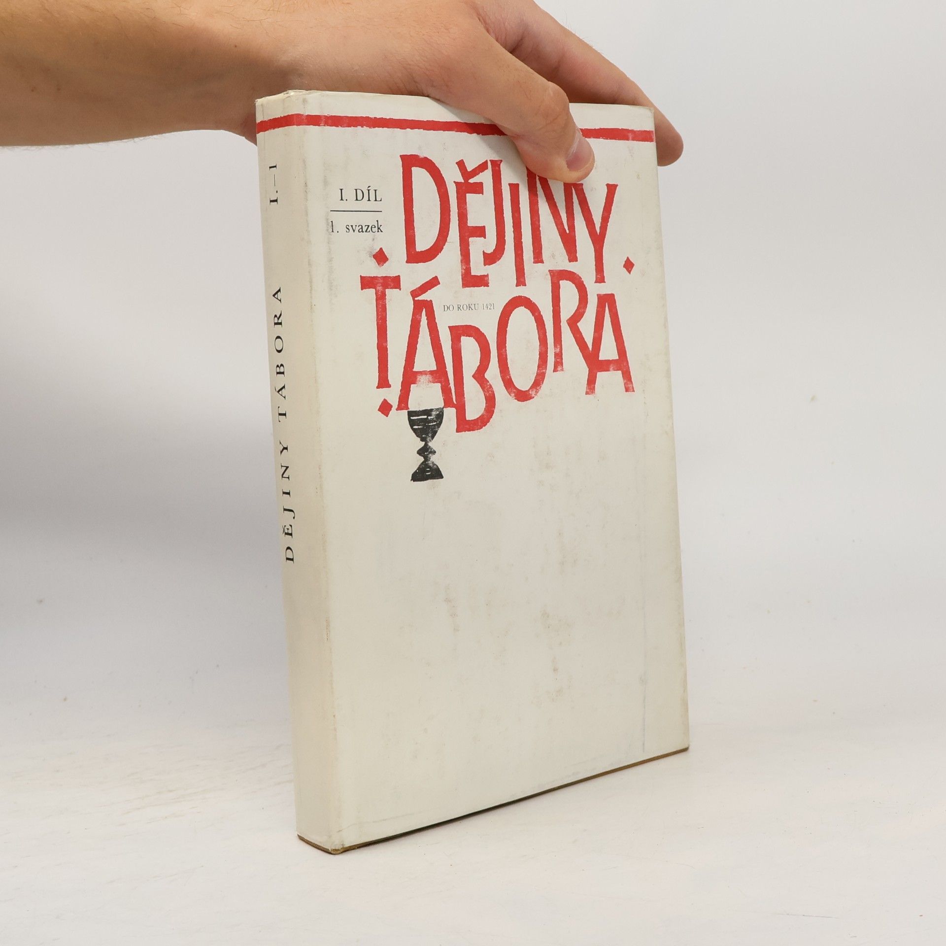 František Šmahel Dějiny Tábora I - 1 (do roku 1421)