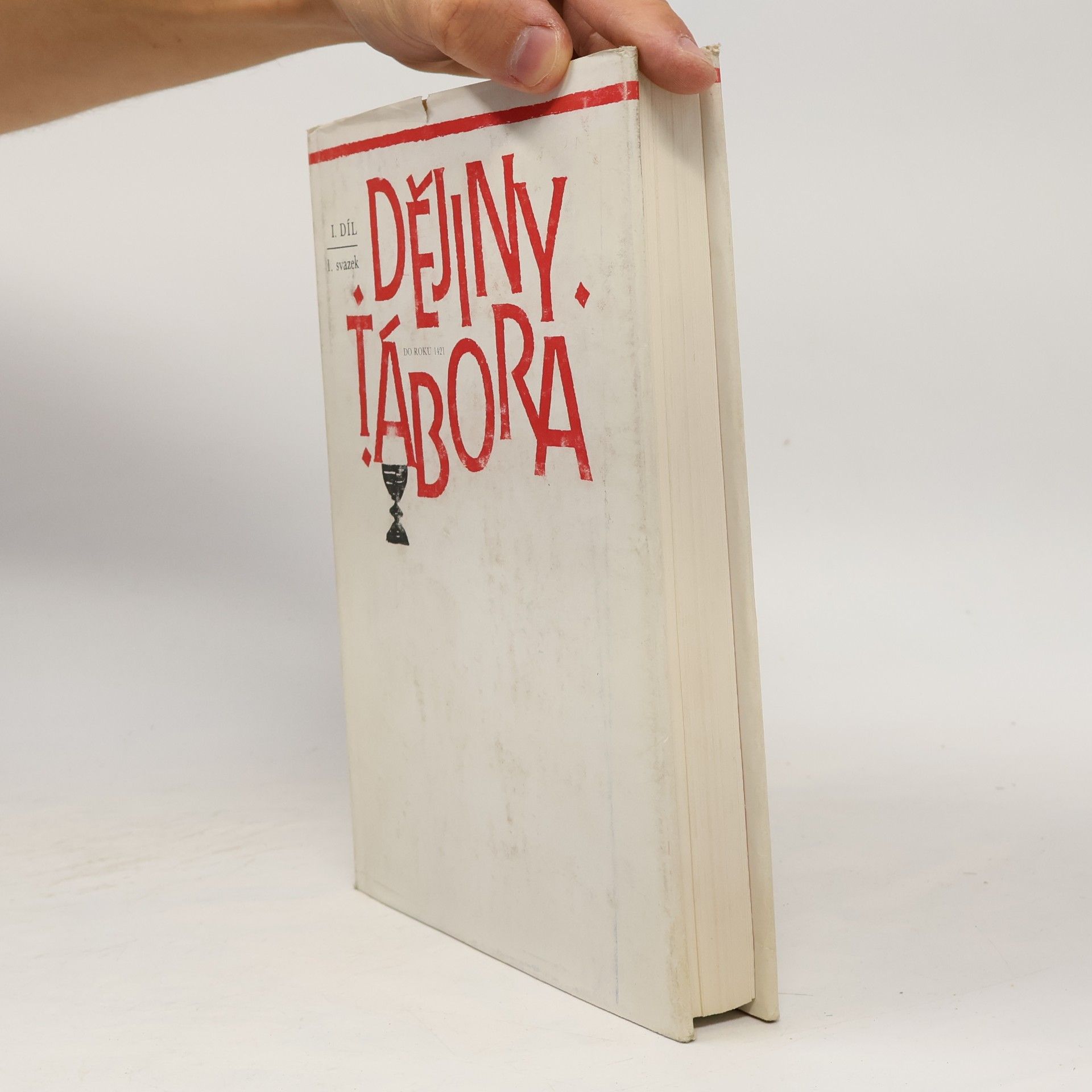 František Šmahel Dějiny Tábora I - 1 (do roku 1421)