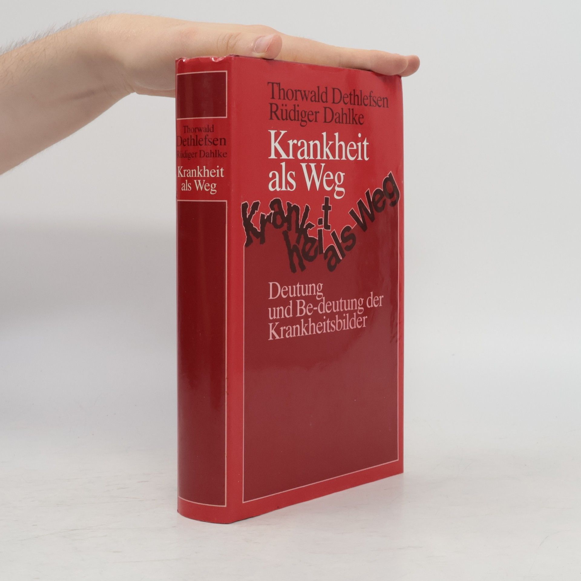 Thorwald Dethlefsen Krankheit als Weg