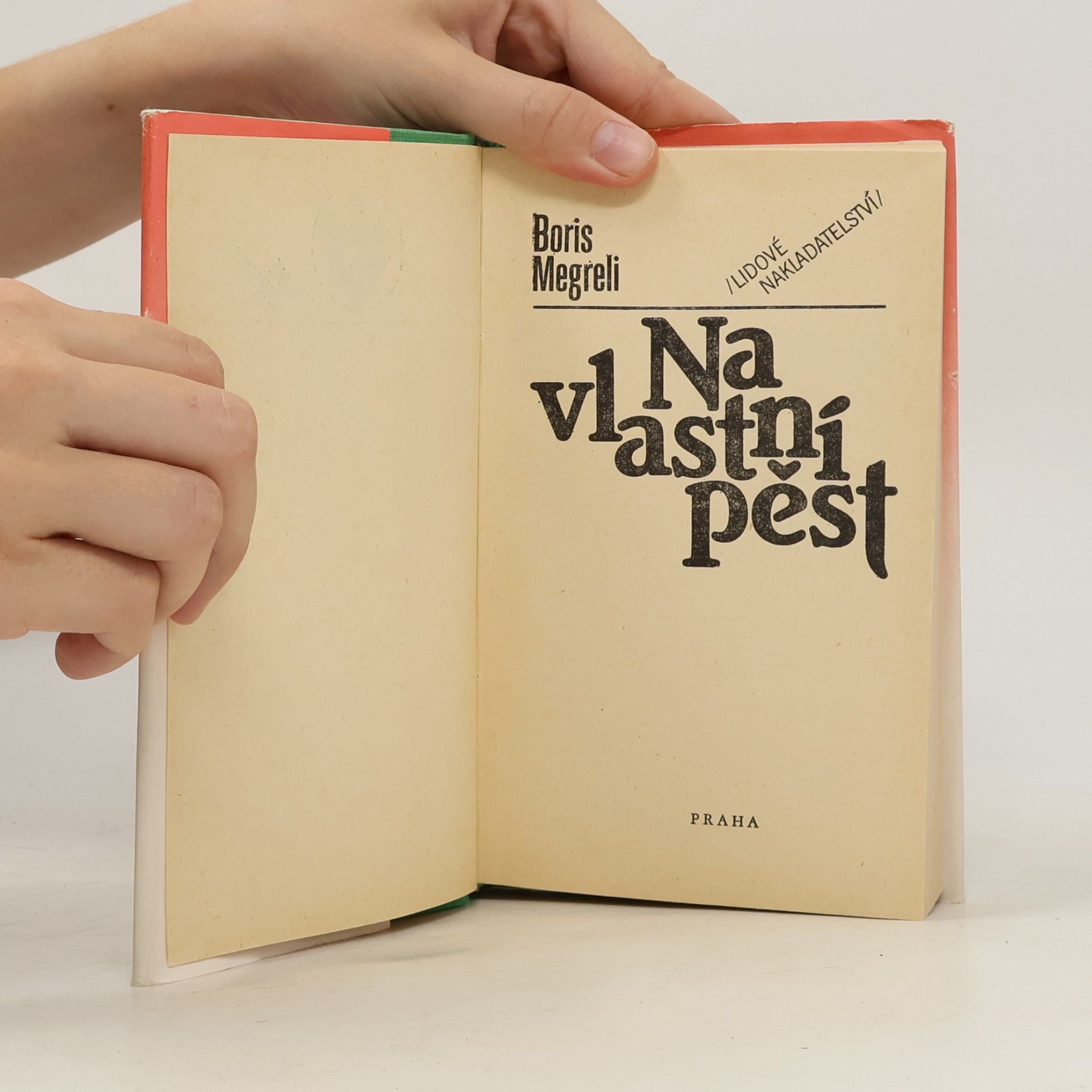 Boris Jakovlevič Megreli Na vlastní pěst