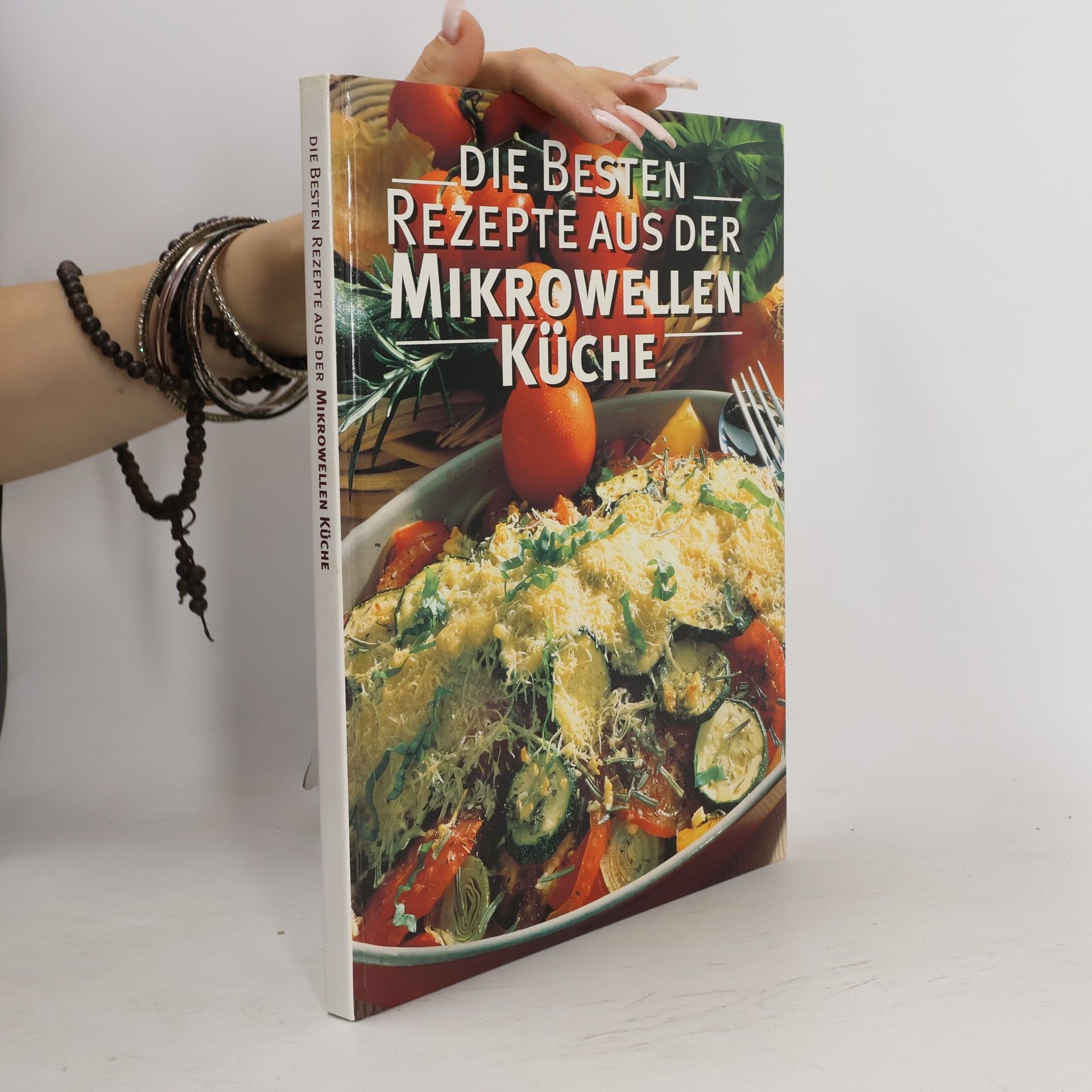 Collectif d'auteurs Die besten Rezepte aus der Mikrowellen-Küche