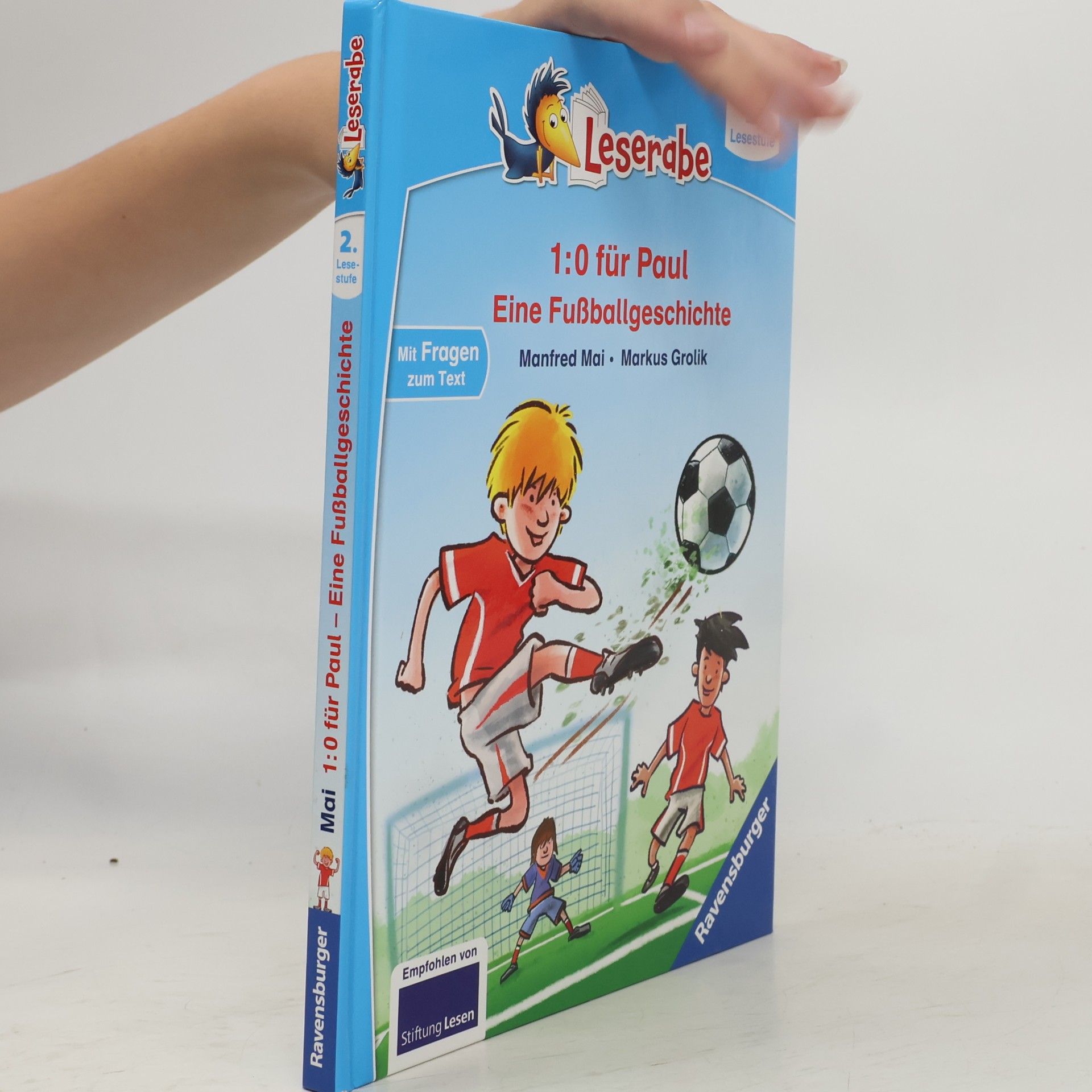 Manfred Mai Trau dich, Paul! Eine Fußballgeschichte - Leserabe ab 2. Klasse - Erstlesebuch für Kinder ab 7 Jahren