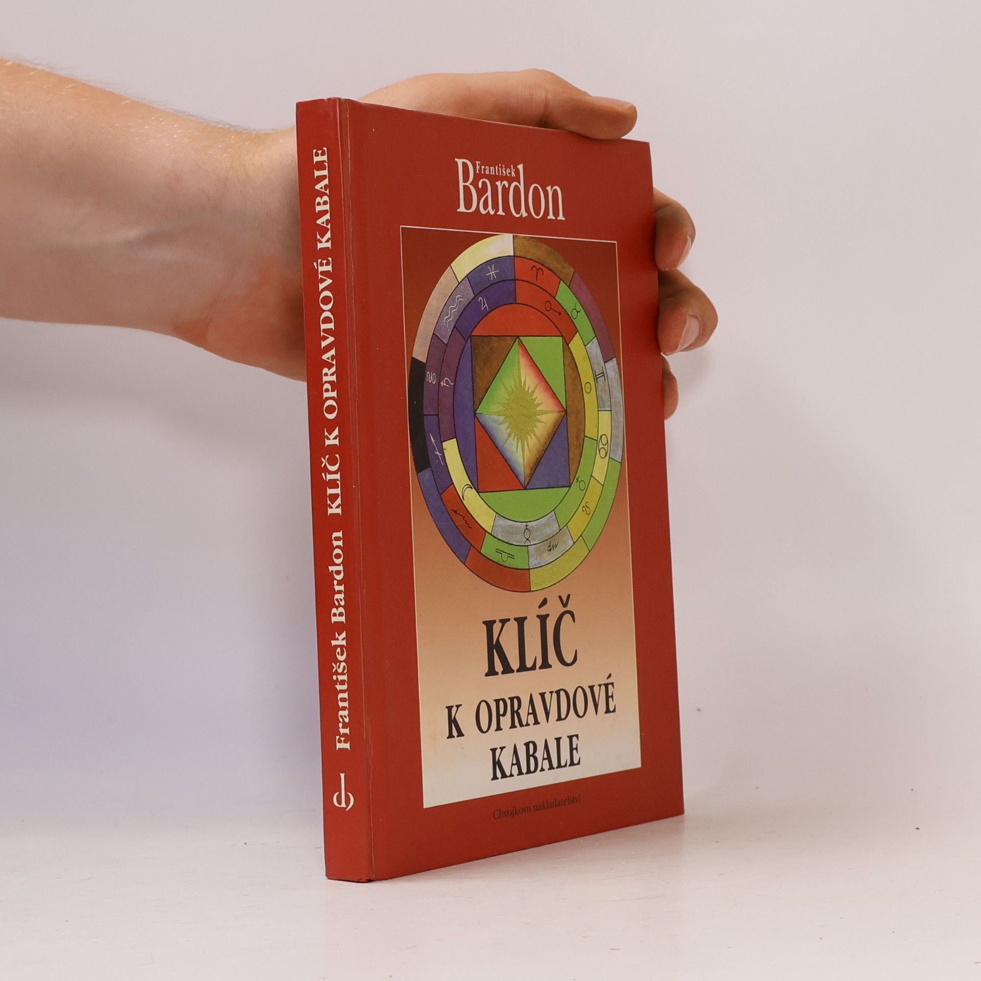 František Bardon Klíč k opravdové kabale