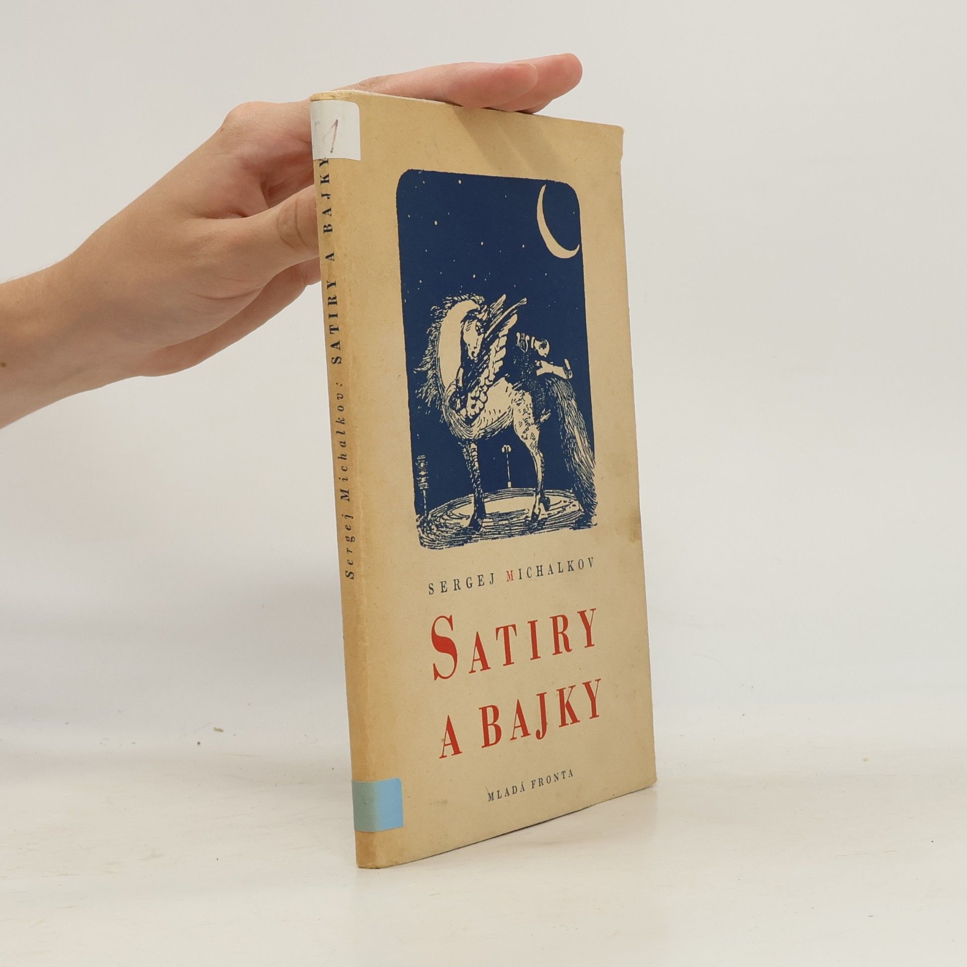 Sergey Mikhalkov Satiry a bajky