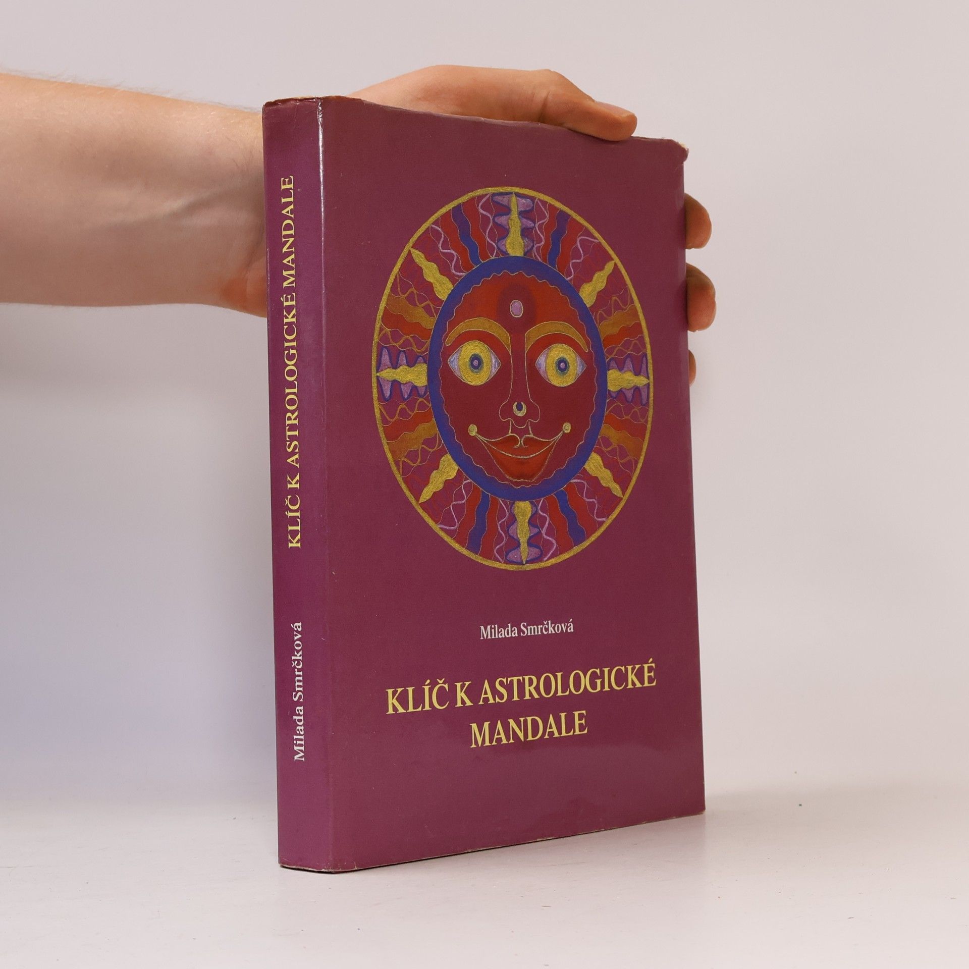 Milada Smrčková Klíč k astrologické mandale