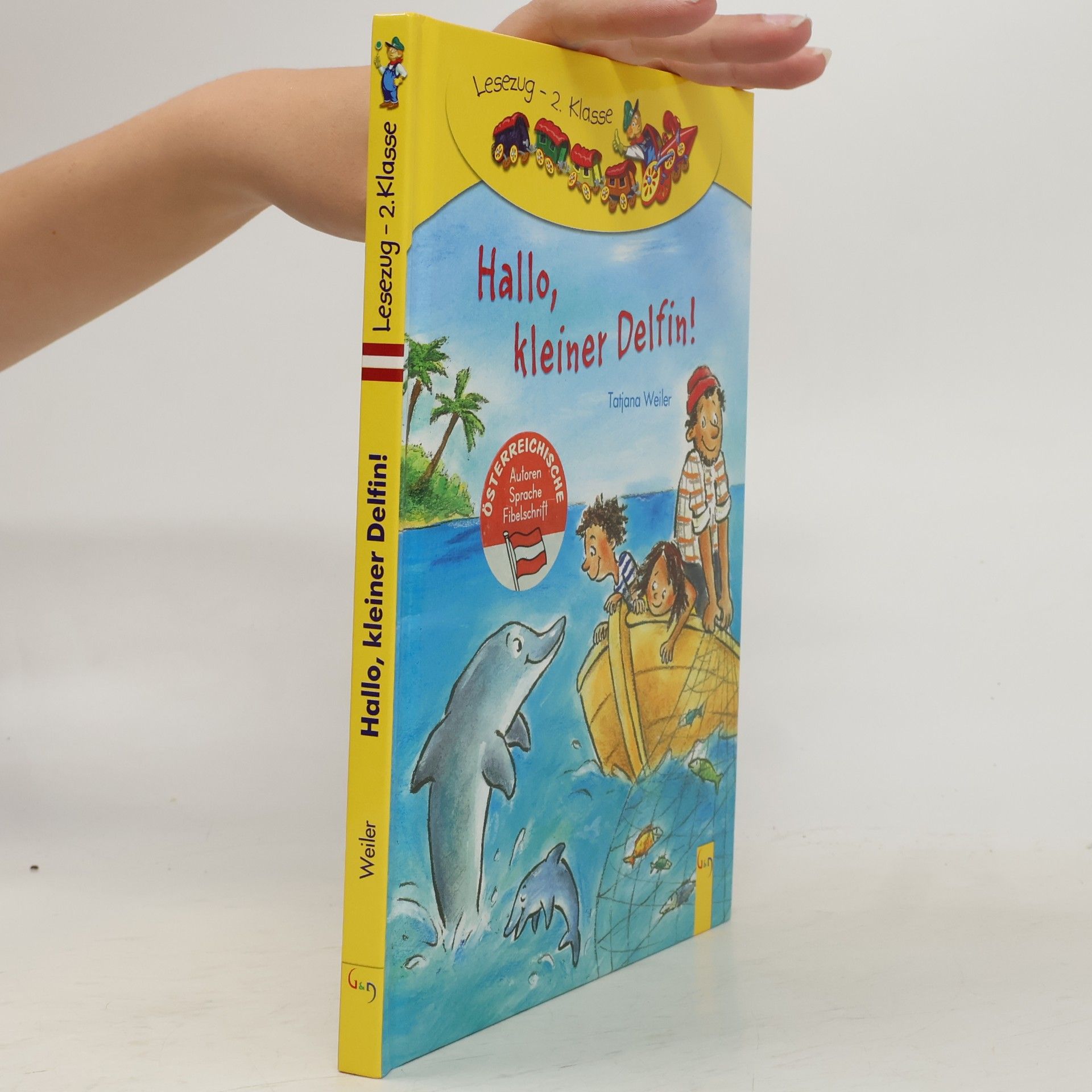 Tatjana Weiler Hallo, kleiner Delfin