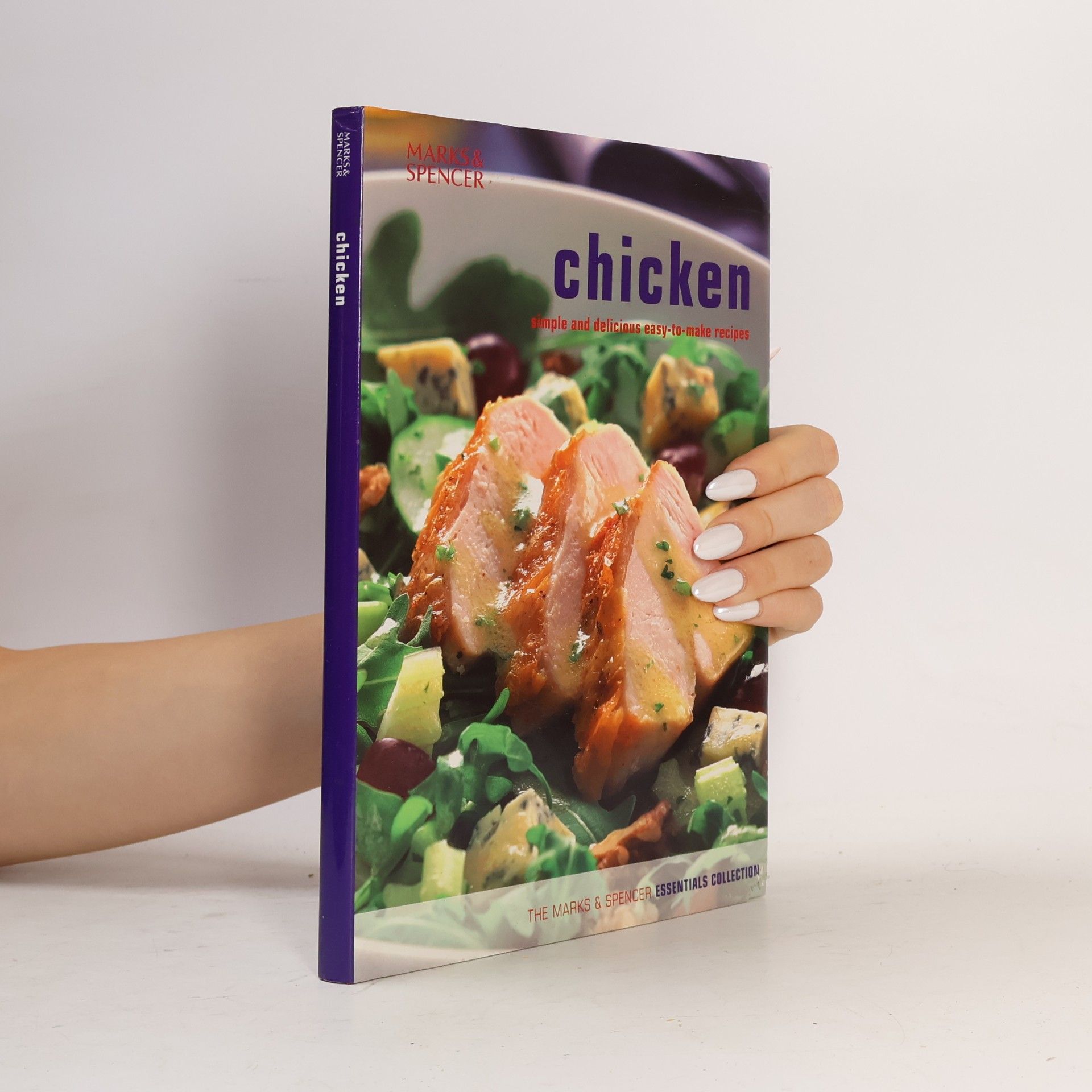 AA.VV. Chicken. Simple and Delicious Easy-To-Make Recipes