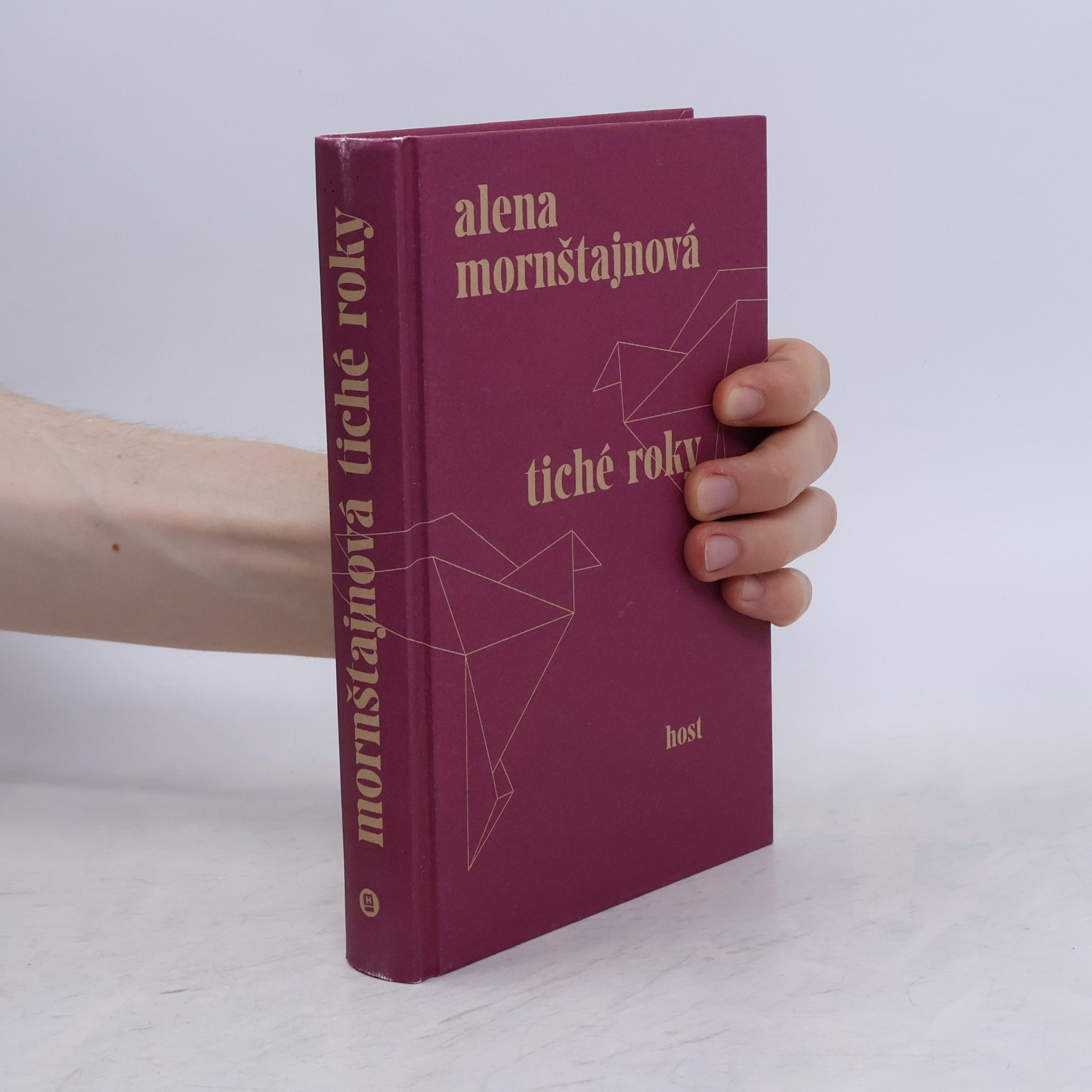 Alena Mornštajnová Tiché roky