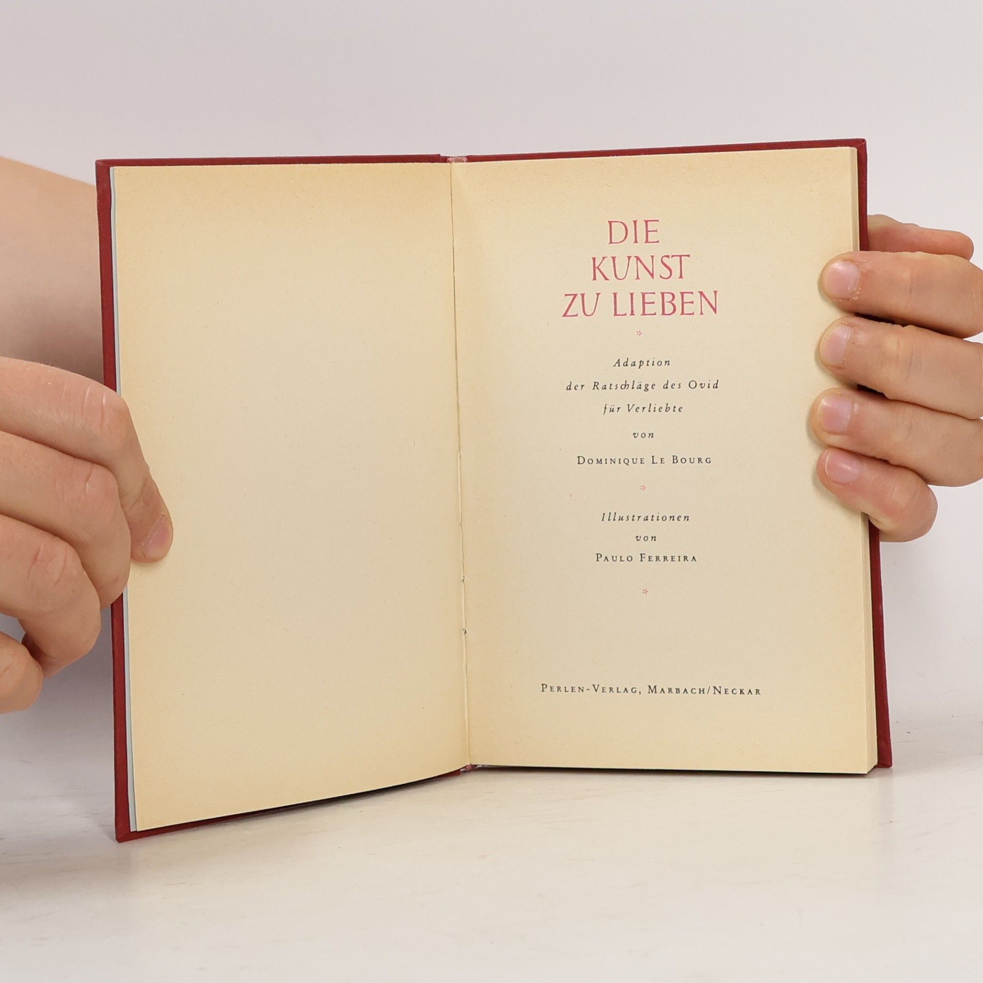 Publius Ovidius Naso Die Kunst zu Lieben