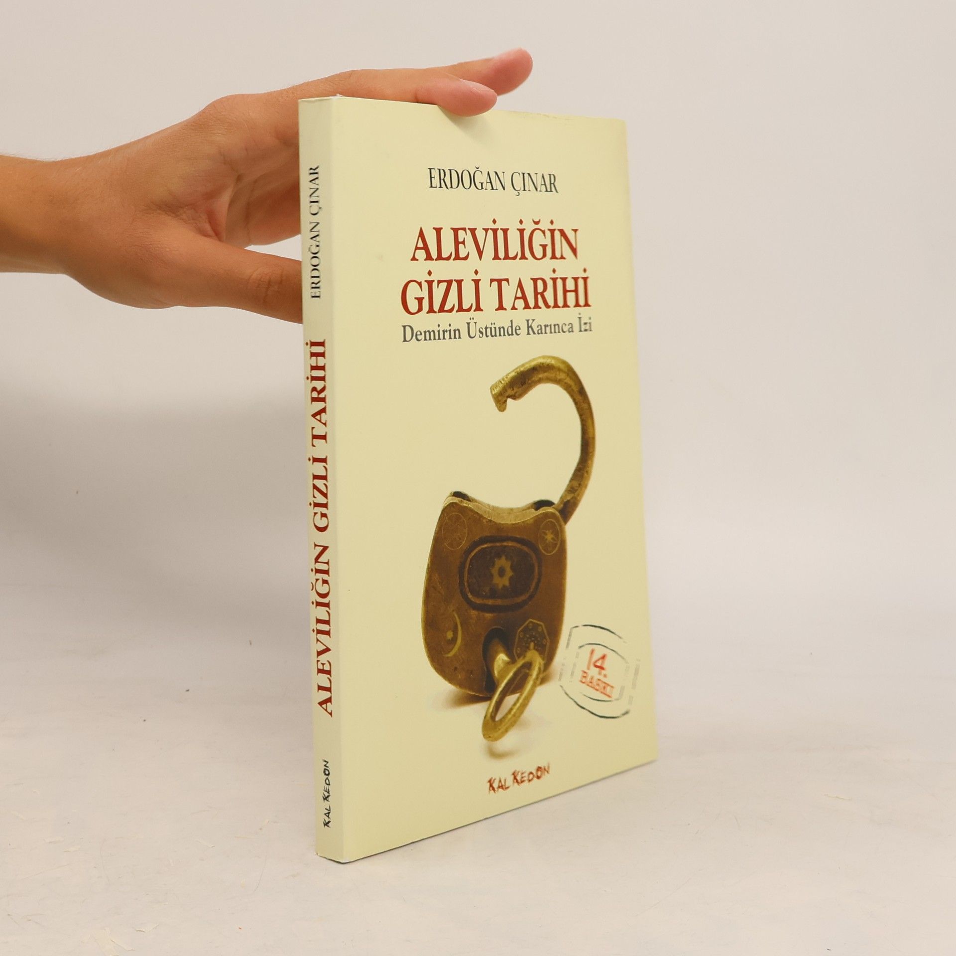 Erdoğan Çınar Aleviliğin Gizli Tarihi