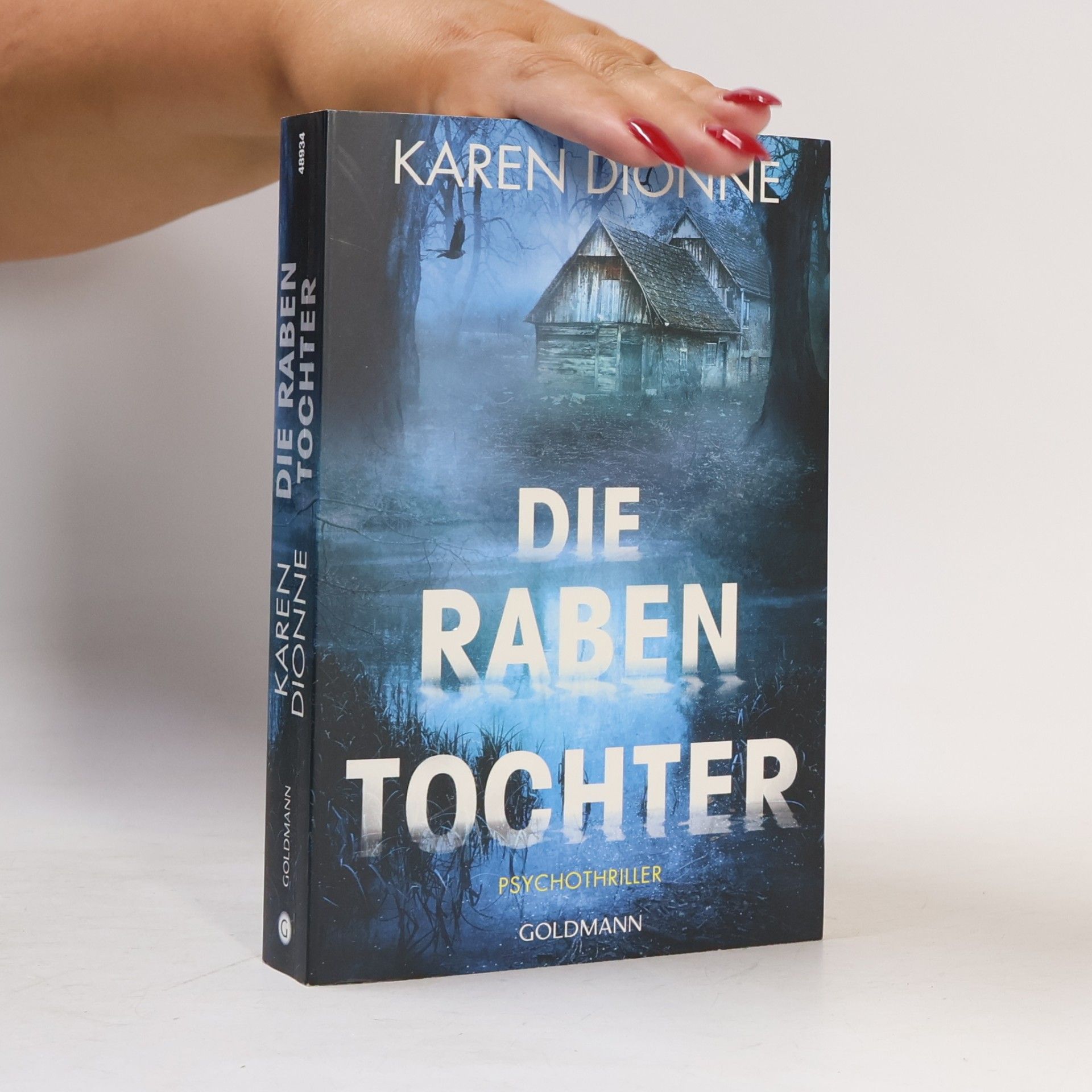 Karen Dionne Die Rabentochter