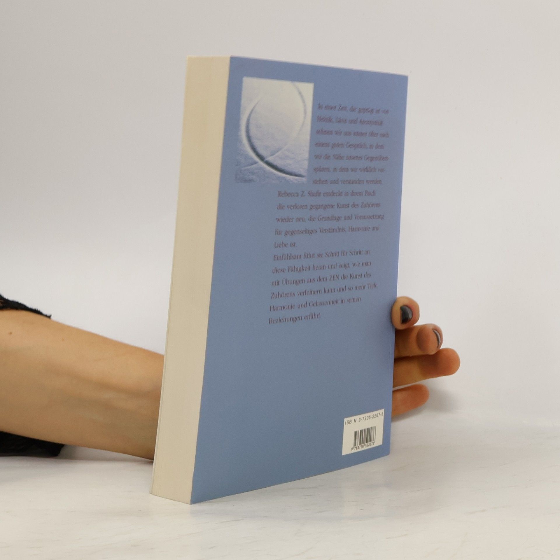 Rebecca Z. Shafir Zen in der Kunst des Zuhörens