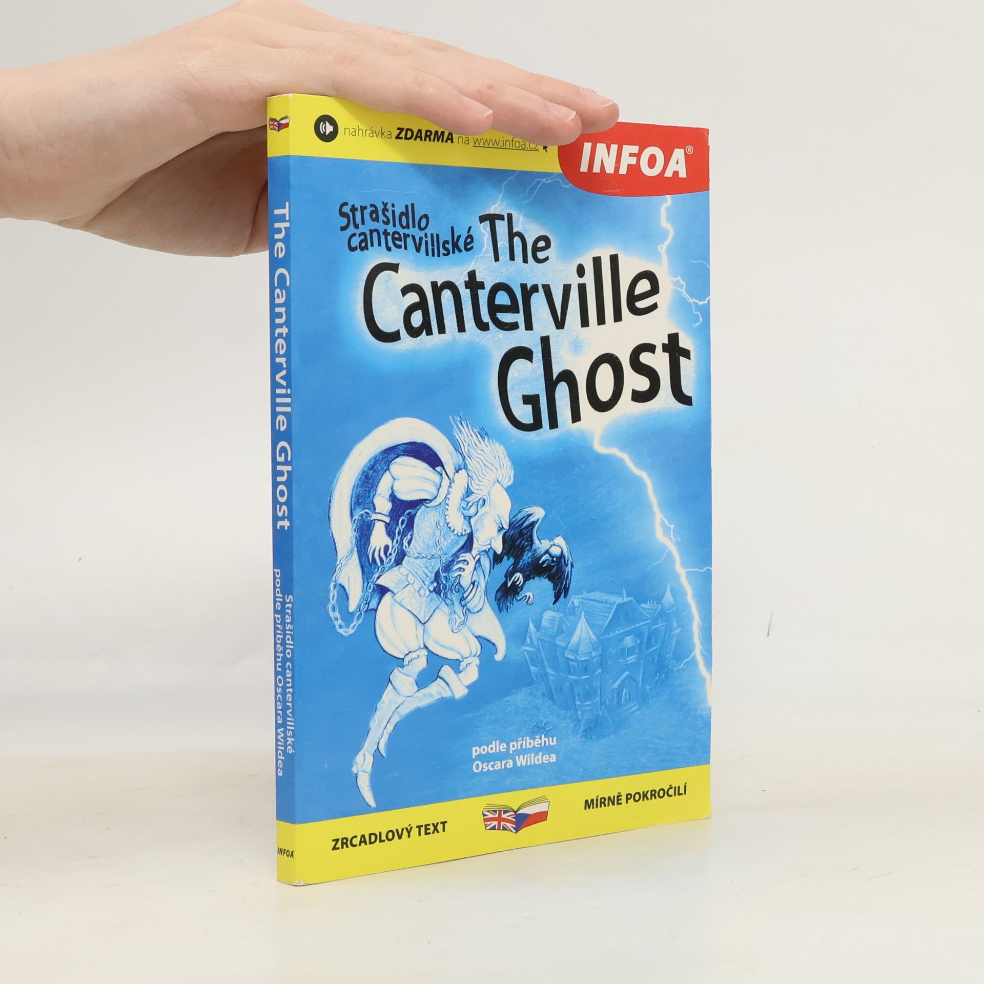 Oscar Wilde The Canterville Ghost / Strašidlo cantervillské